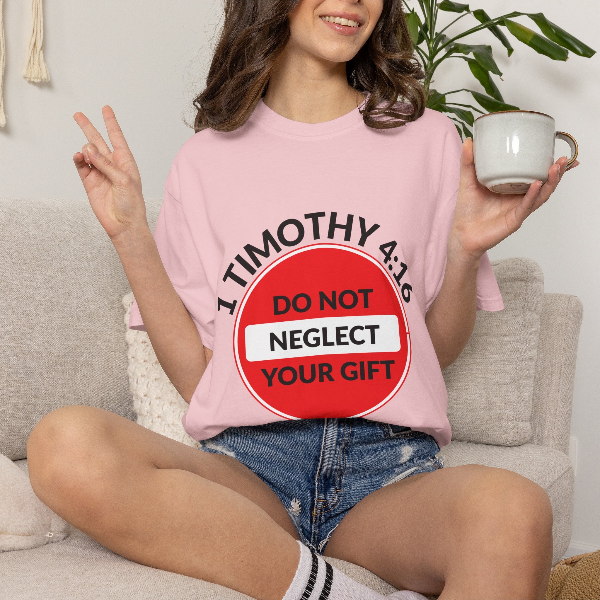 1 Timothy 4:16: 'Do Not Neglect Your Gift' - T-Shirt