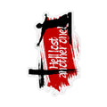 “Hell Lost Another One” Magnet