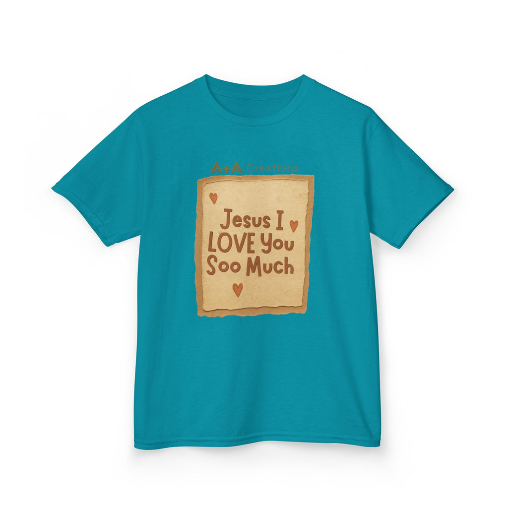 "Jesus I Love You Soo Much" - Kids Tee