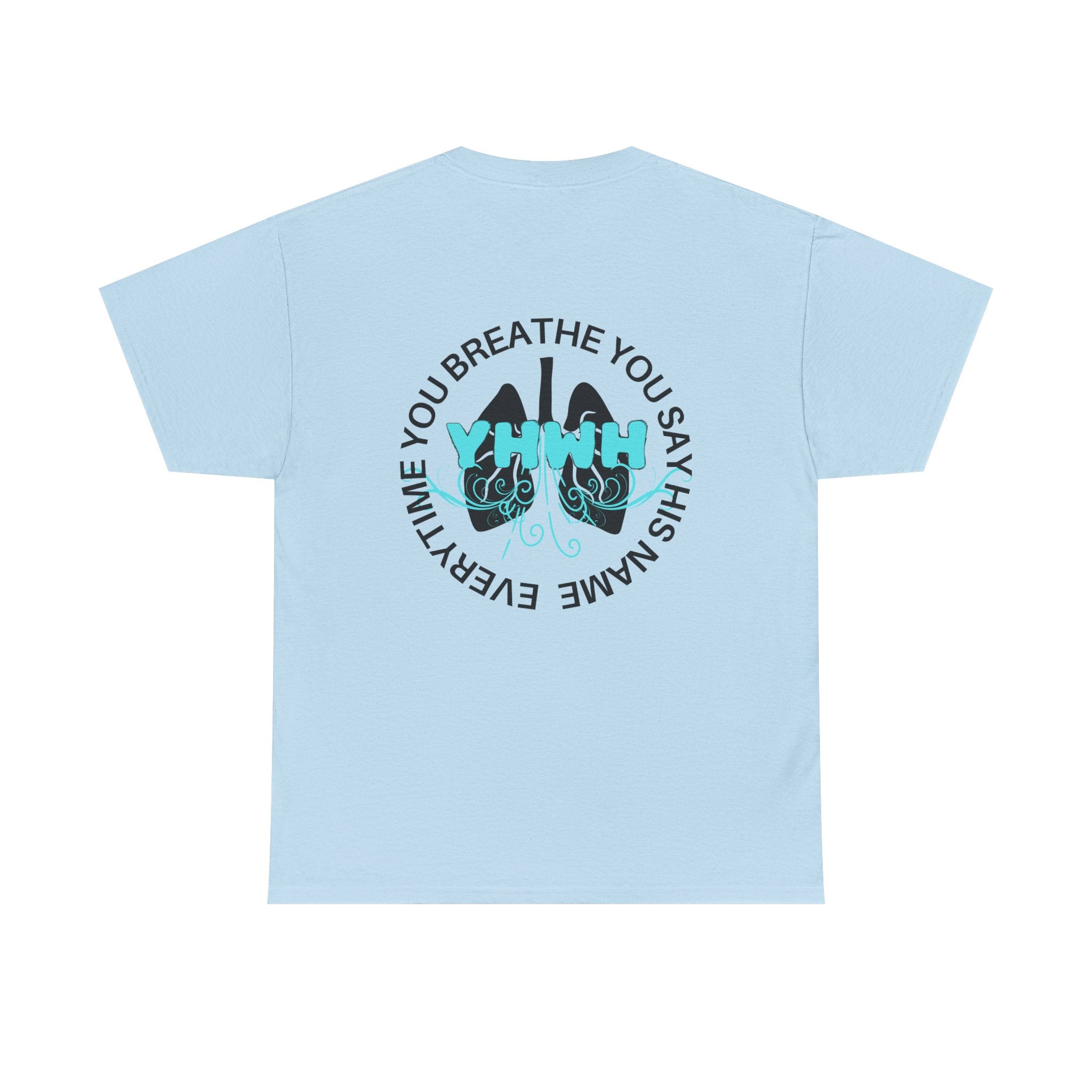 'Inhale/Exhale YHWH'  — T-Shirt