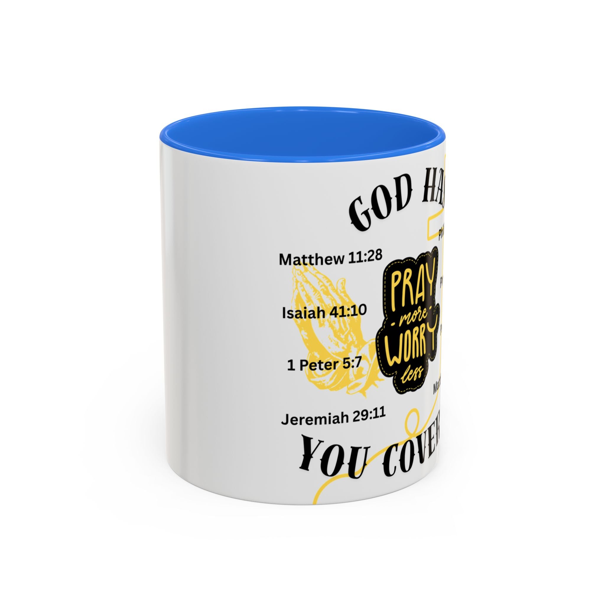 "Pray More, Worry Less" Mug  (11oz/15oz)
