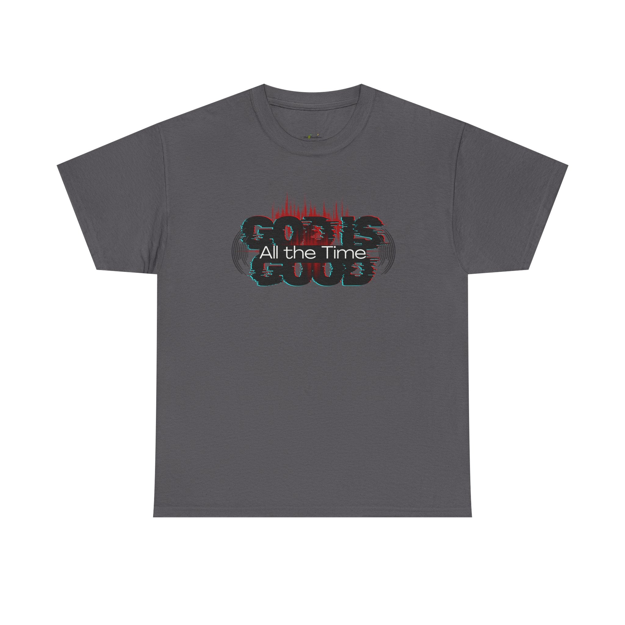 "God Is Good" — T-Shirt
