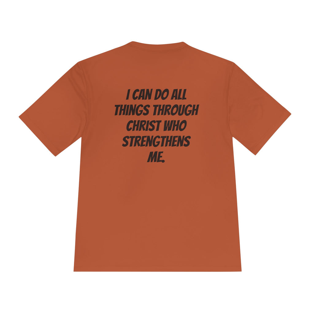 Philippians 4:13— Moisture-Wicking T-Shirt