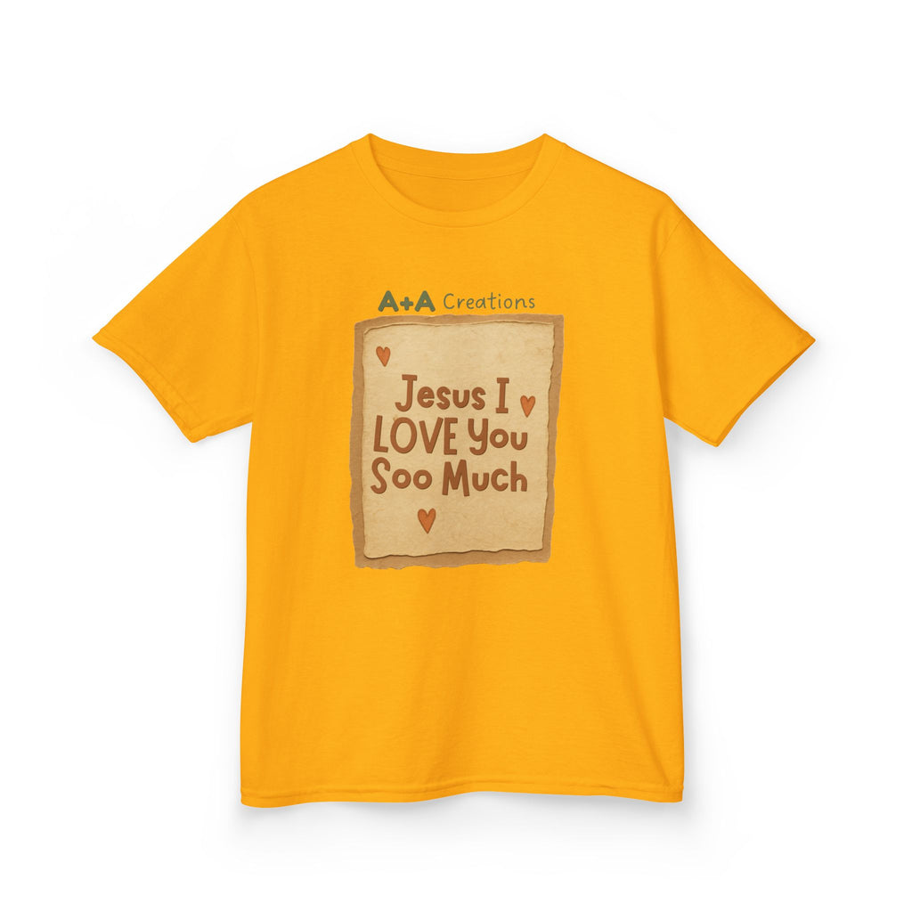 "Jesus I Love You Soo Much" - Kids Tee