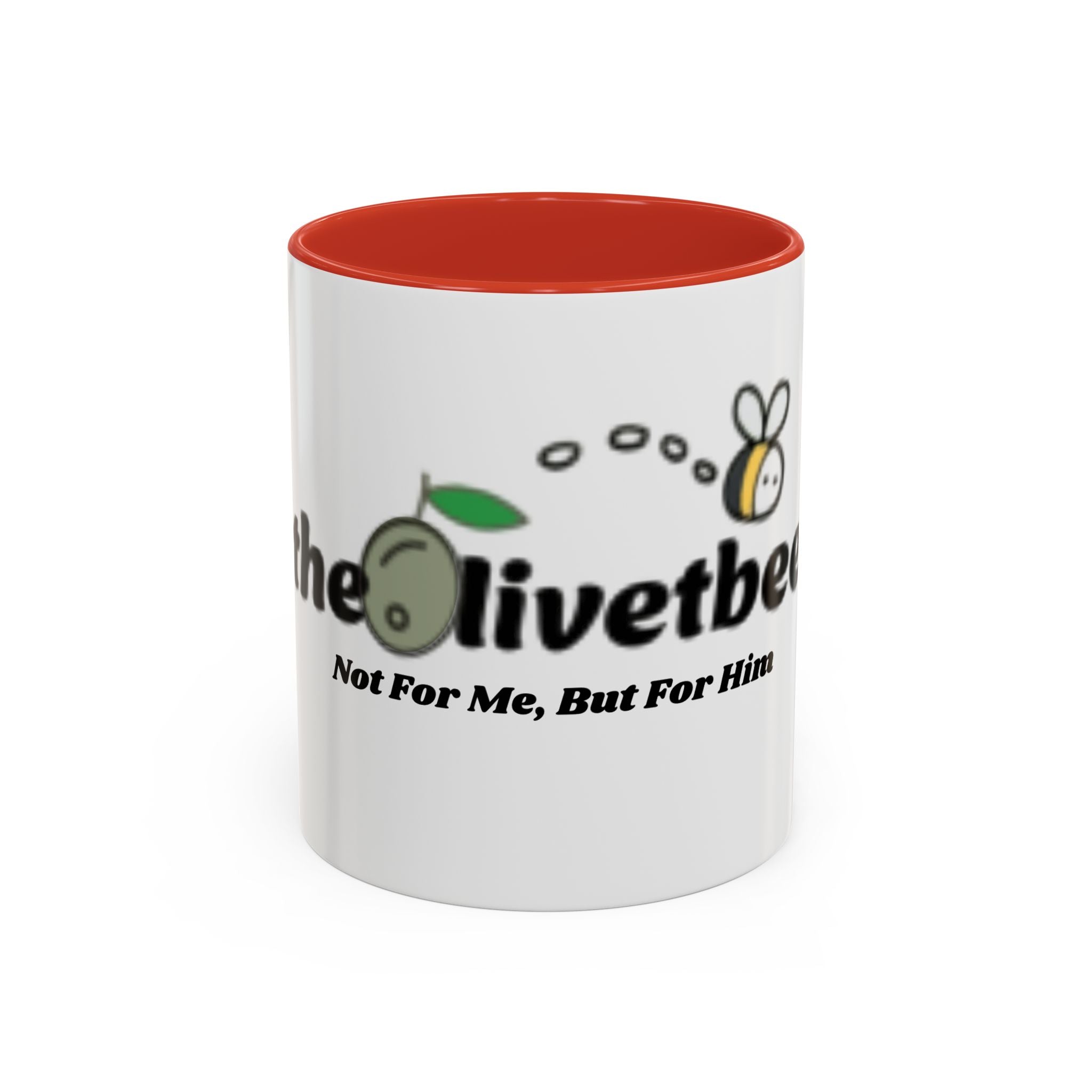 theOlivetbee Coffee Mug — "Not For Me, But For Him" Accent Ceramic Mug (11/15oz)