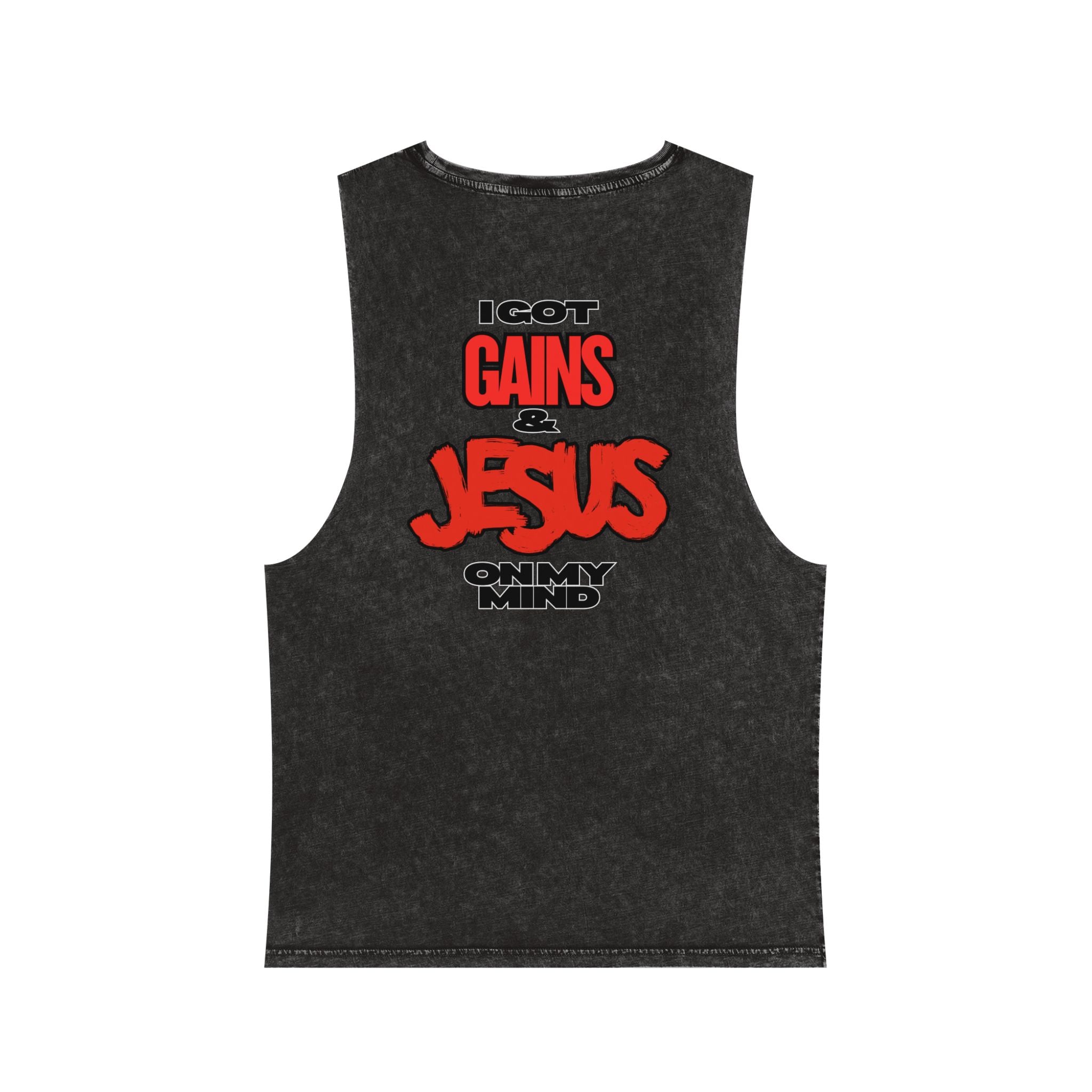 "Please Do Not Disturb: Got Gains & Jesus On My Mind" - Stonewash Tank Top