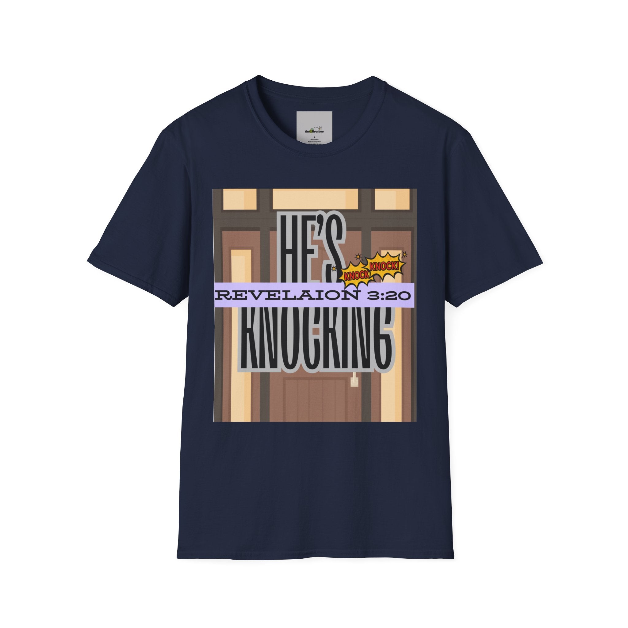 “He’s Knocking” Revelation 3:20 — Graphic T‑Shirt