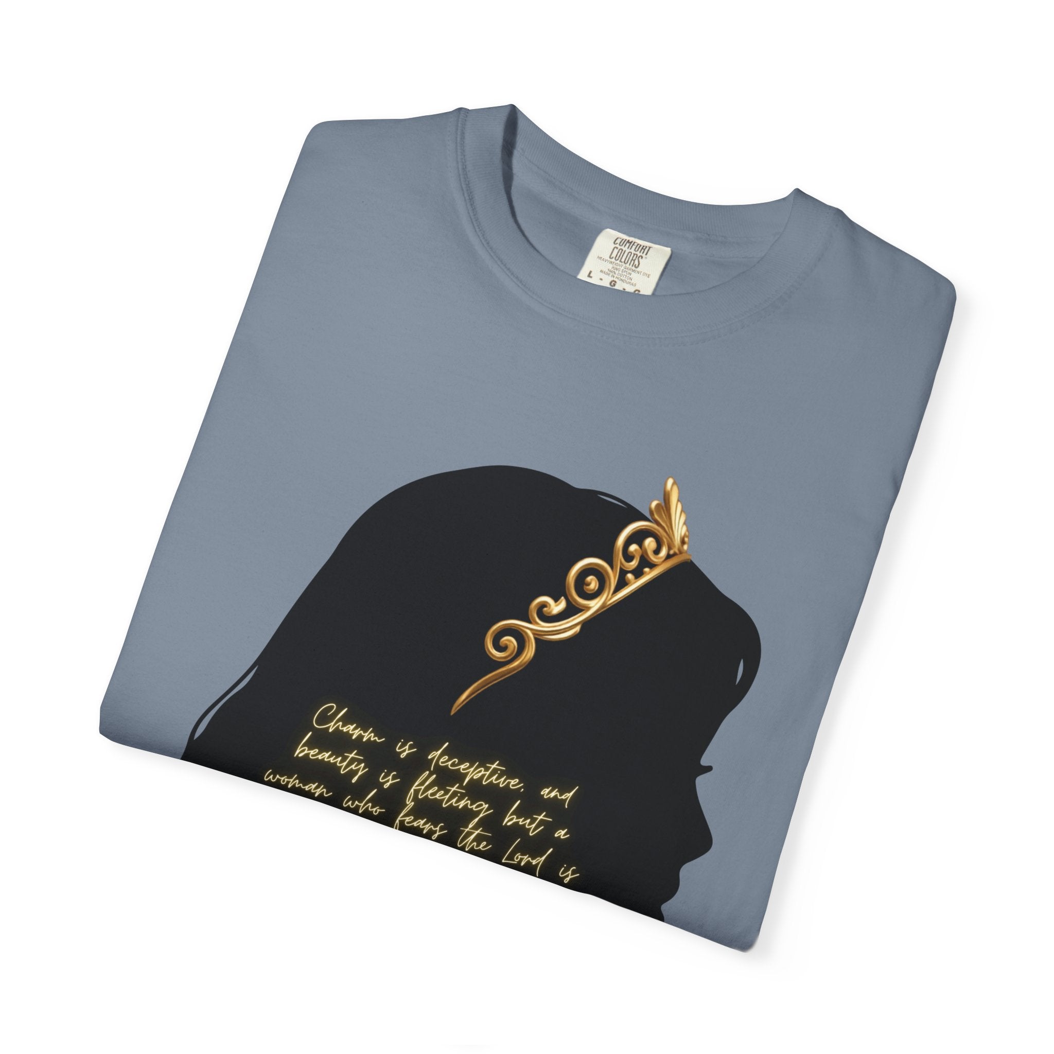 Proverbs 31:30 Gold Crown - T-Shirt