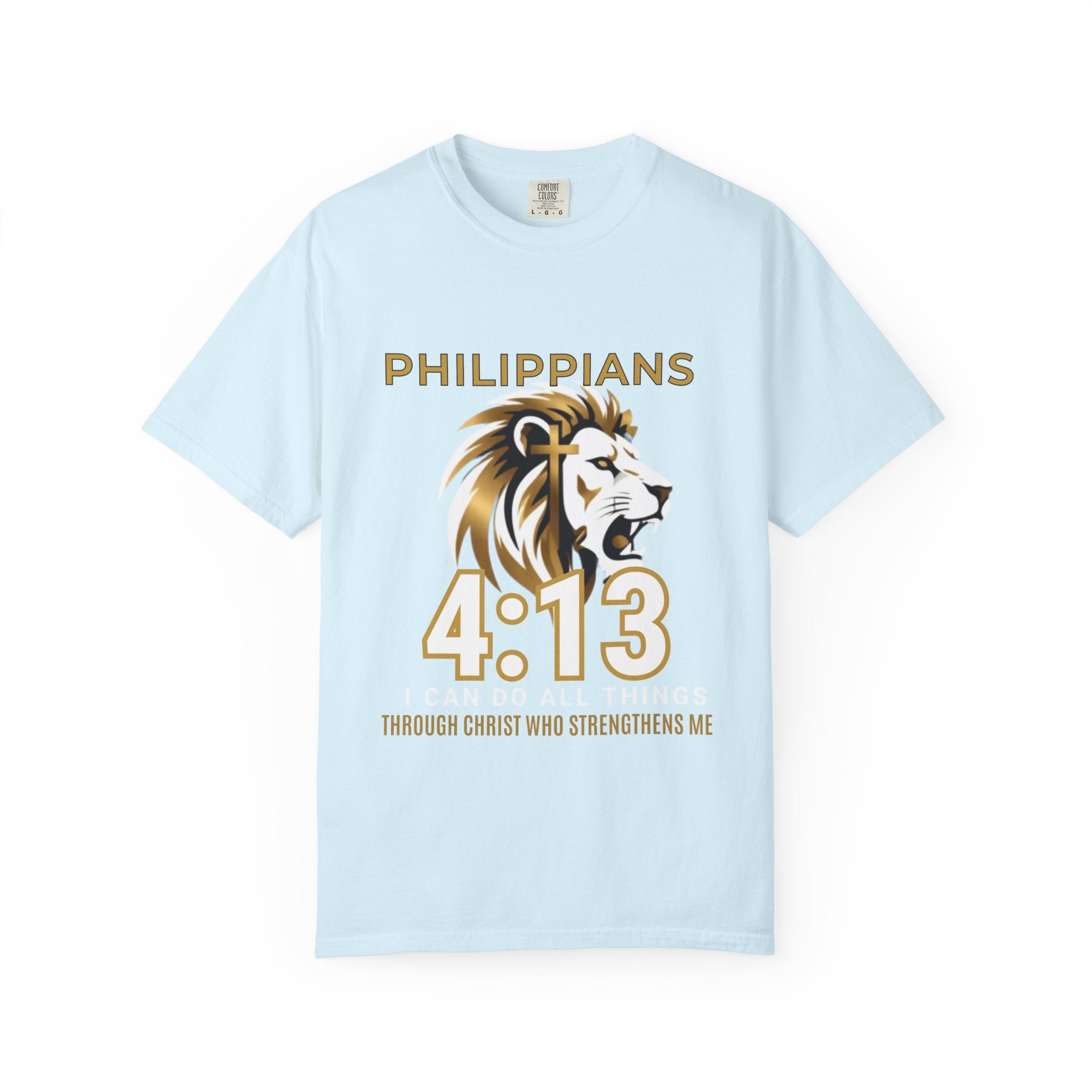 Philippians 4:13: "I Can Do All Things" - T-Shirt