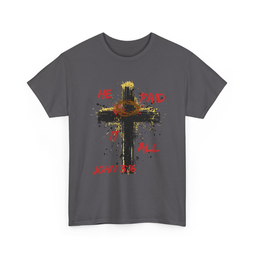 'He Paid It All'  — Graphic Tee