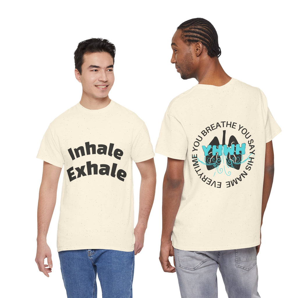 'Inhale/Exhale YHWH'  — T-Shirt