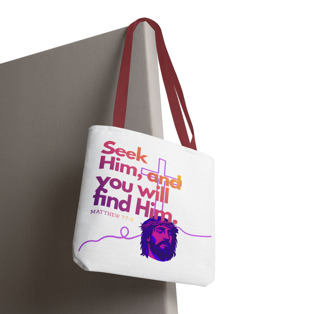 "Seek Him" Tote Bag