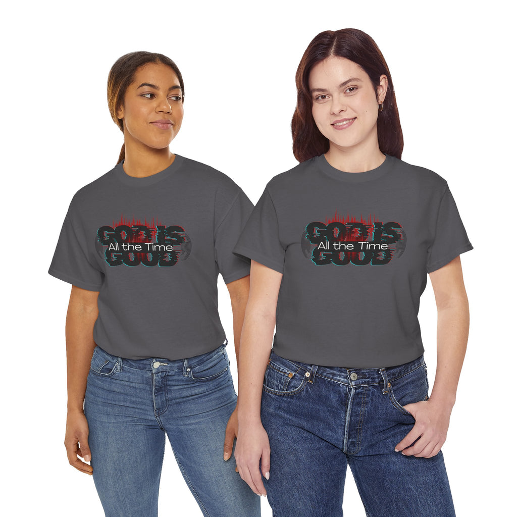 "God Is Good" — T-Shirt