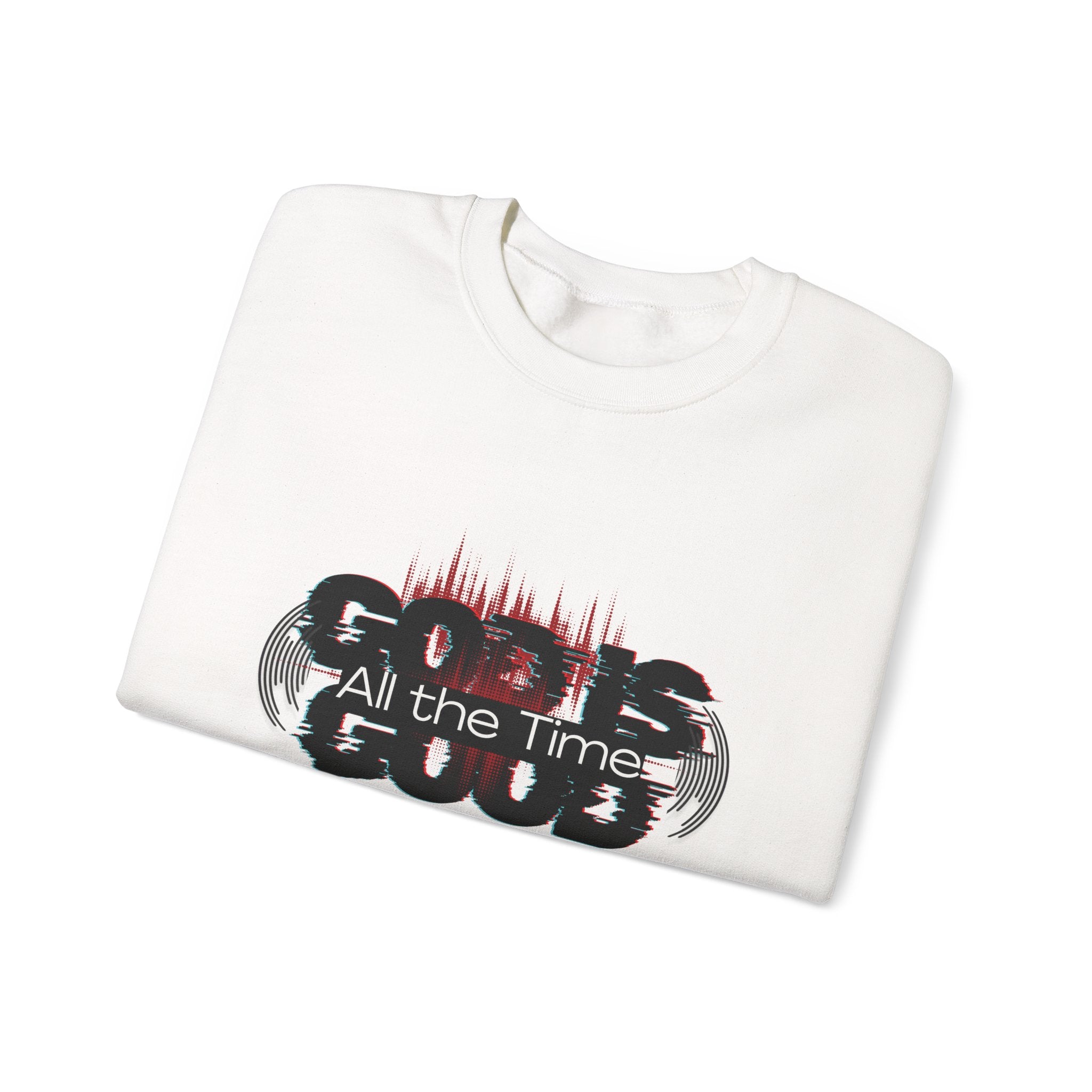 "God Is Good" – Crewneck Sweatshirt