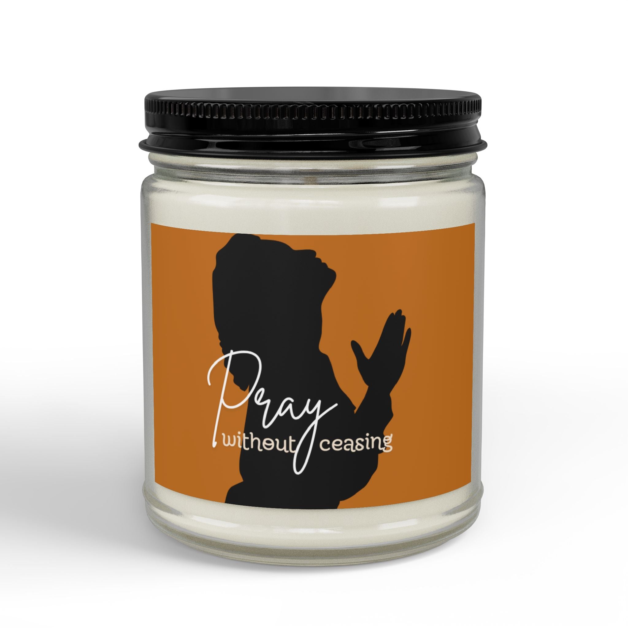 "Pray Without Ceasing" - Soy Candle  (4oz & 9oz)