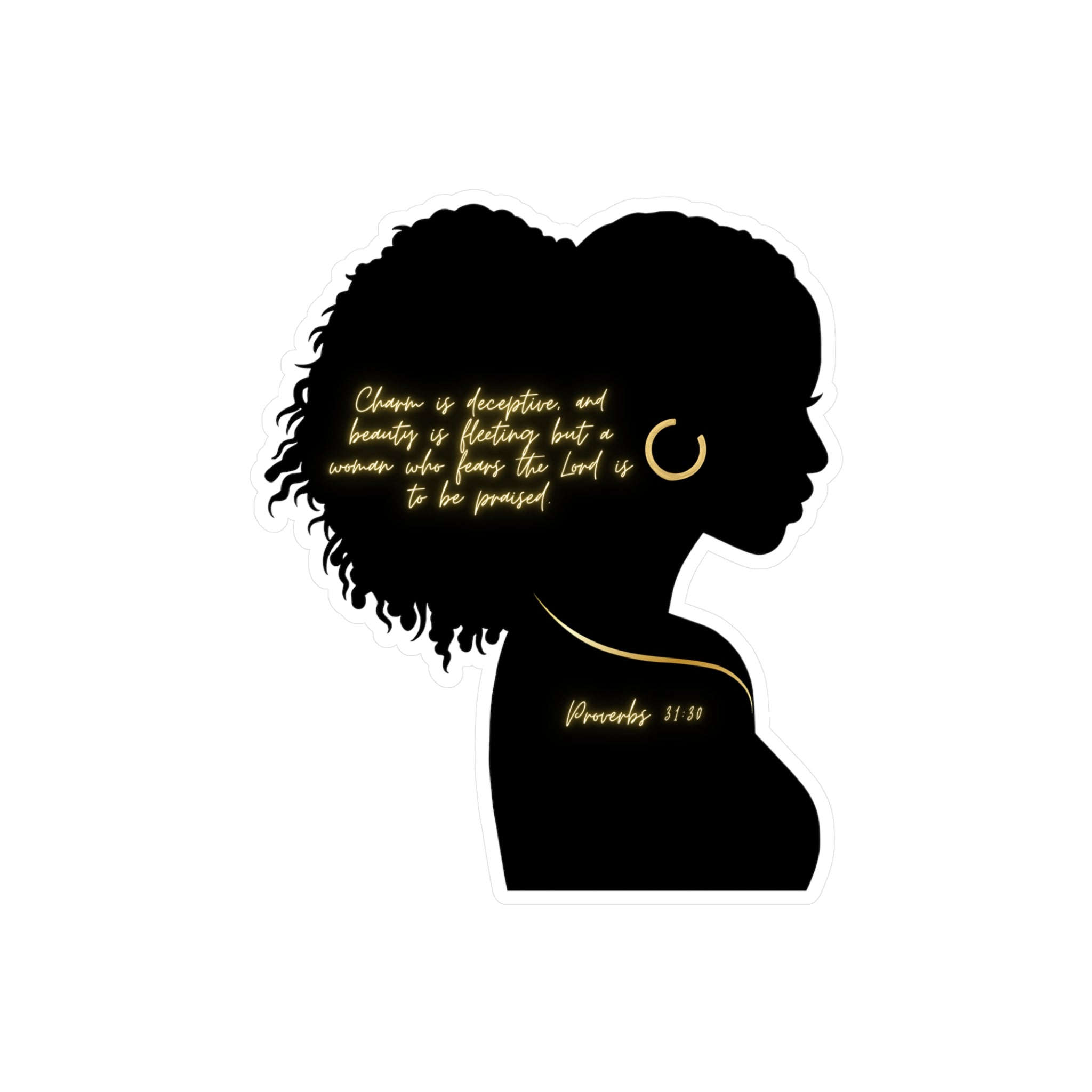 Proverbs 31:30: Gold Earring— Sticker
