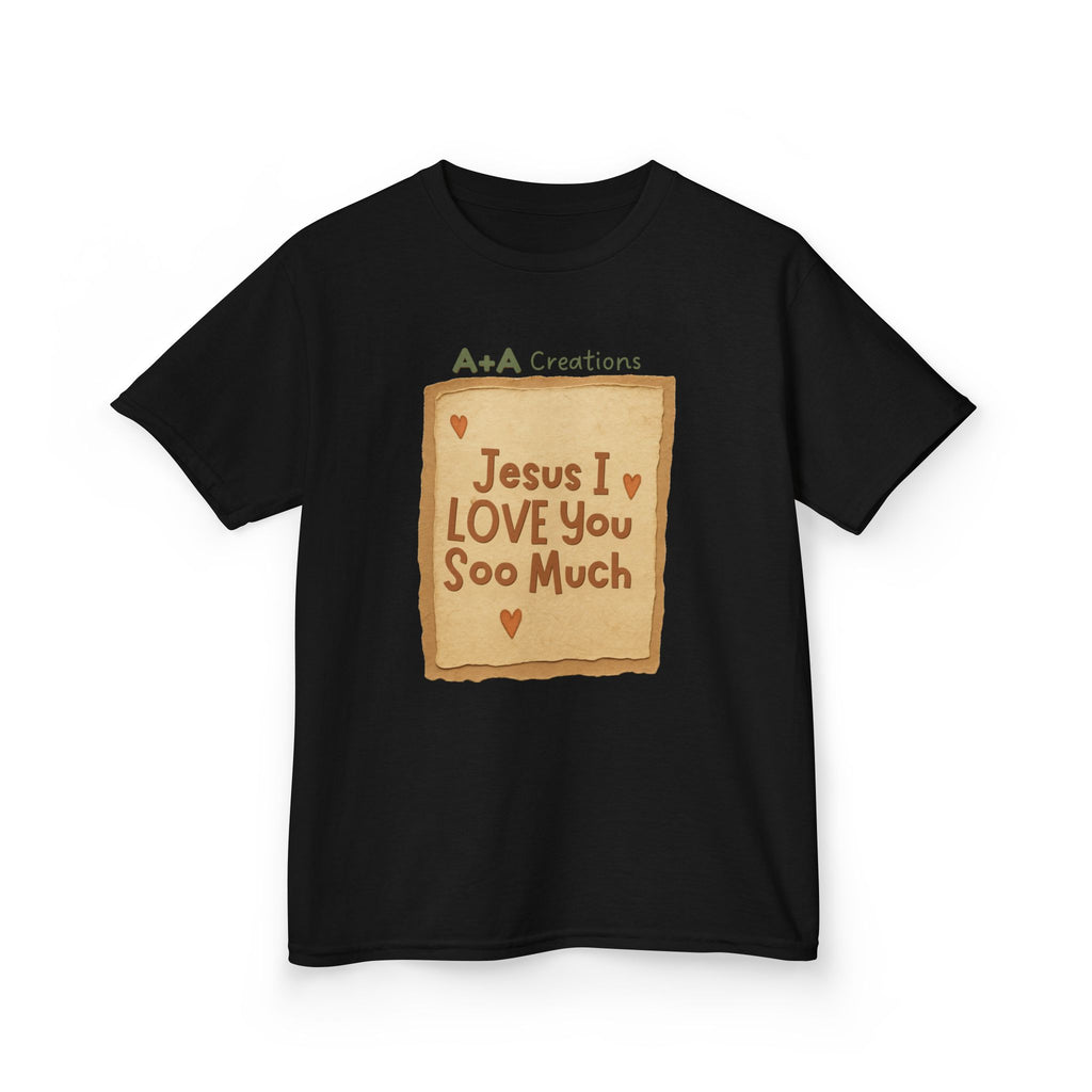 "Jesus I Love You Soo Much" - Kids Tee
