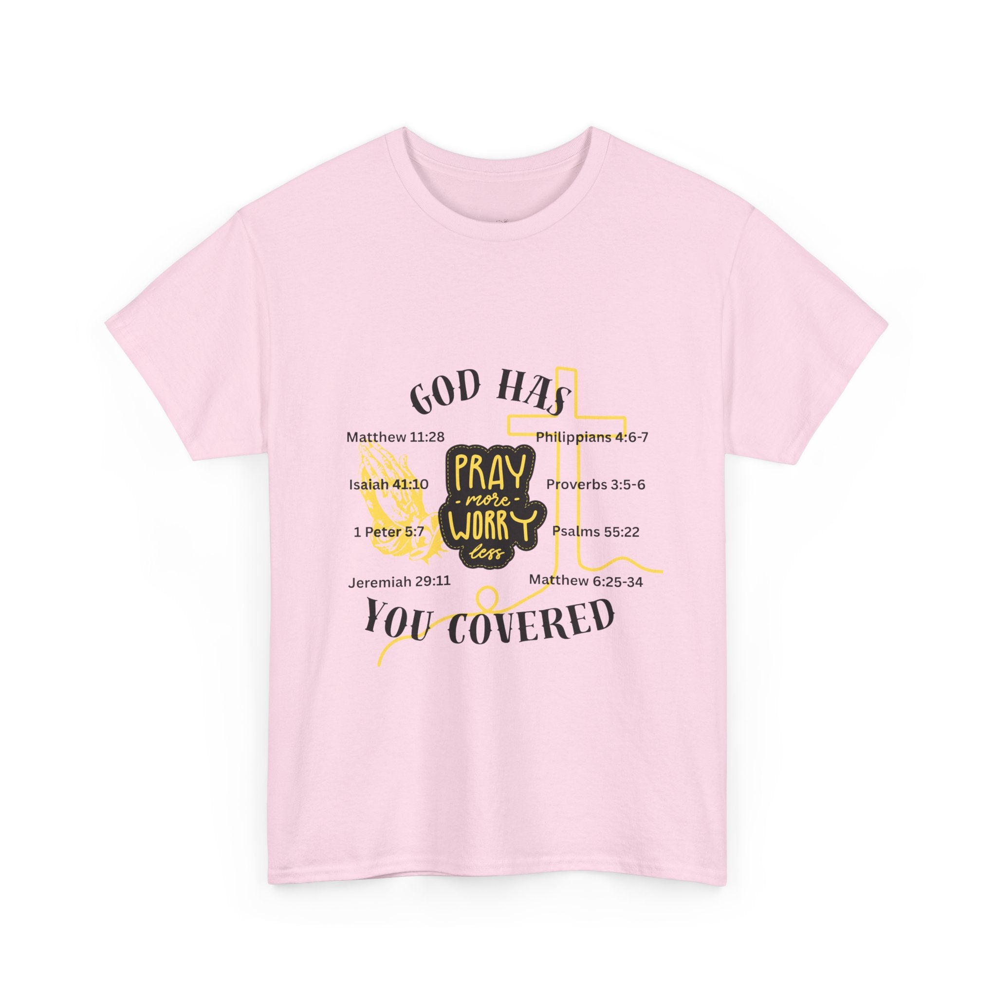“Pray More, Worry Less” — T-Shirt
