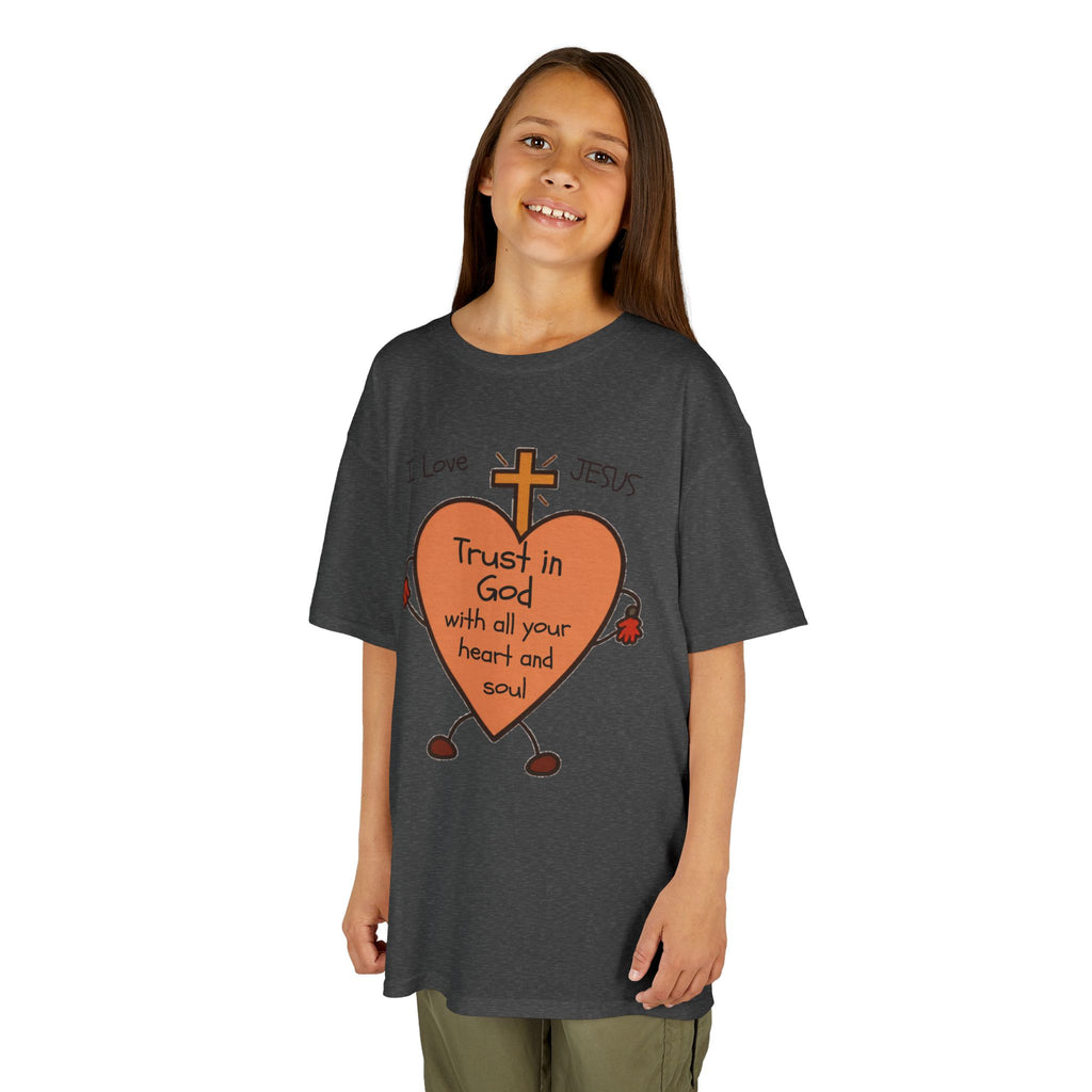 "Trust In God With Your Heart and Soul" - Kids Tee