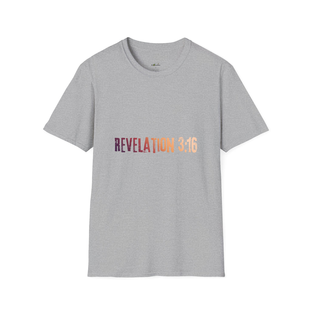 "Are You In Or?" Revelation 3:16  — T-Shirt