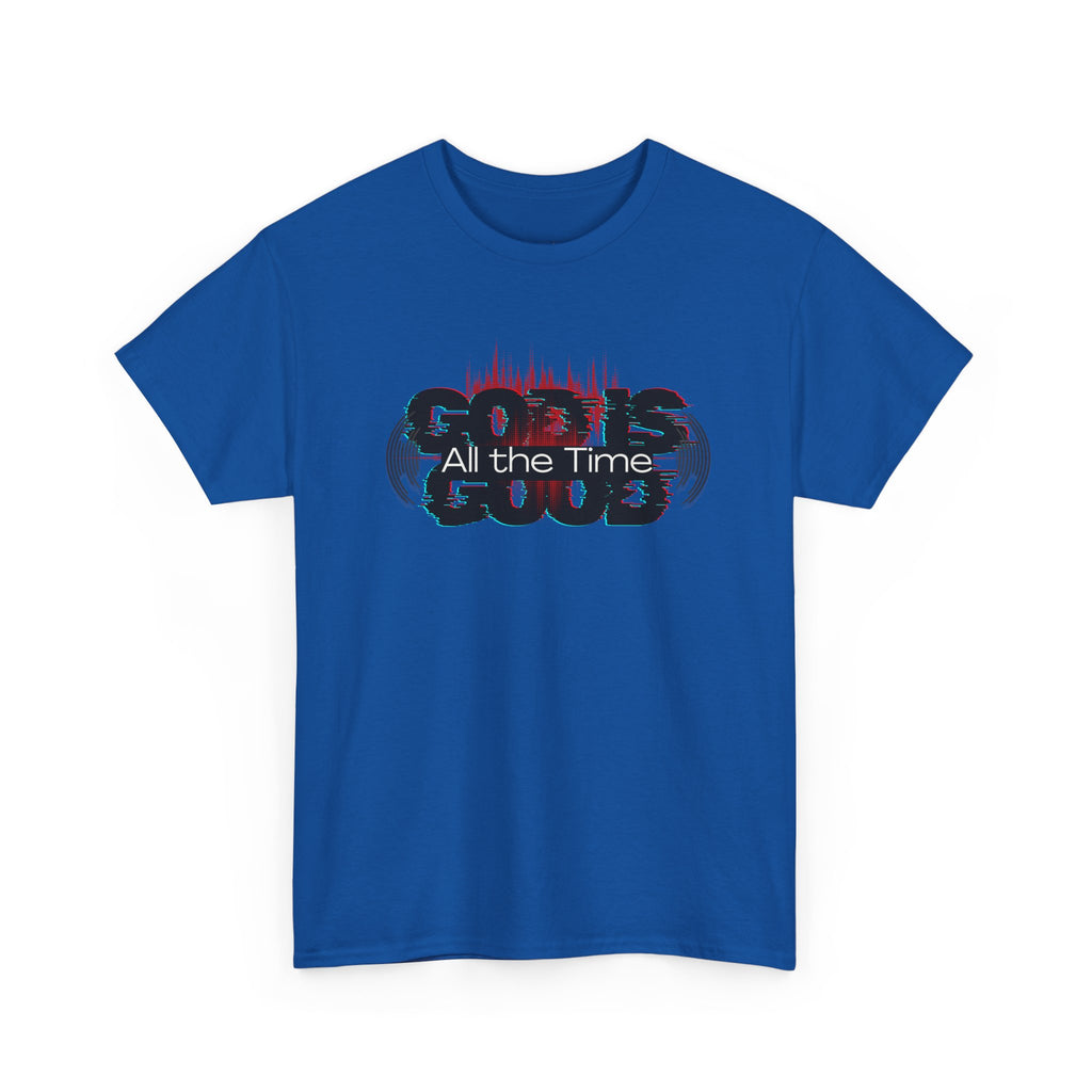 "God Is Good" — T-Shirt