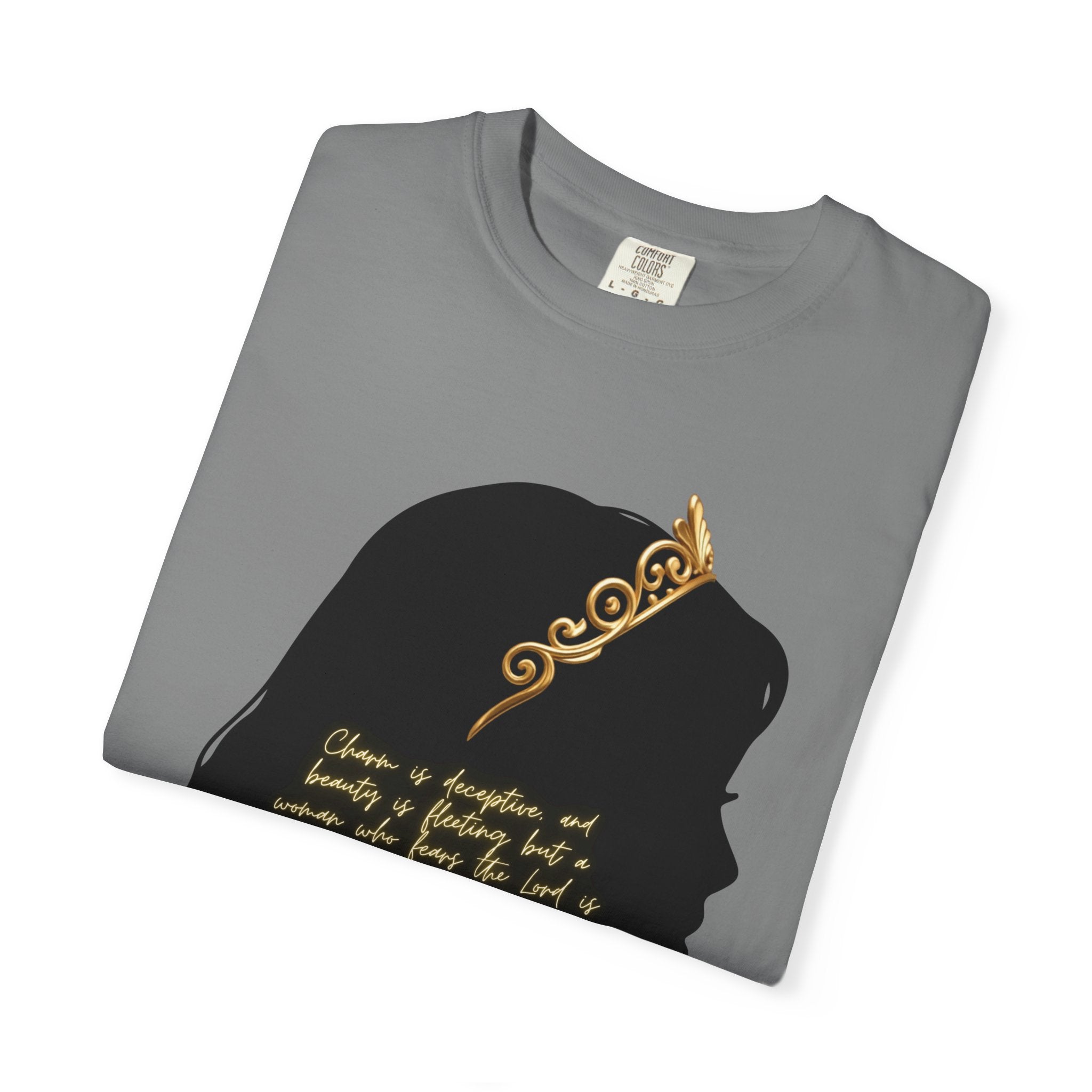 Proverbs 31:30 Gold Crown - T-Shirt
