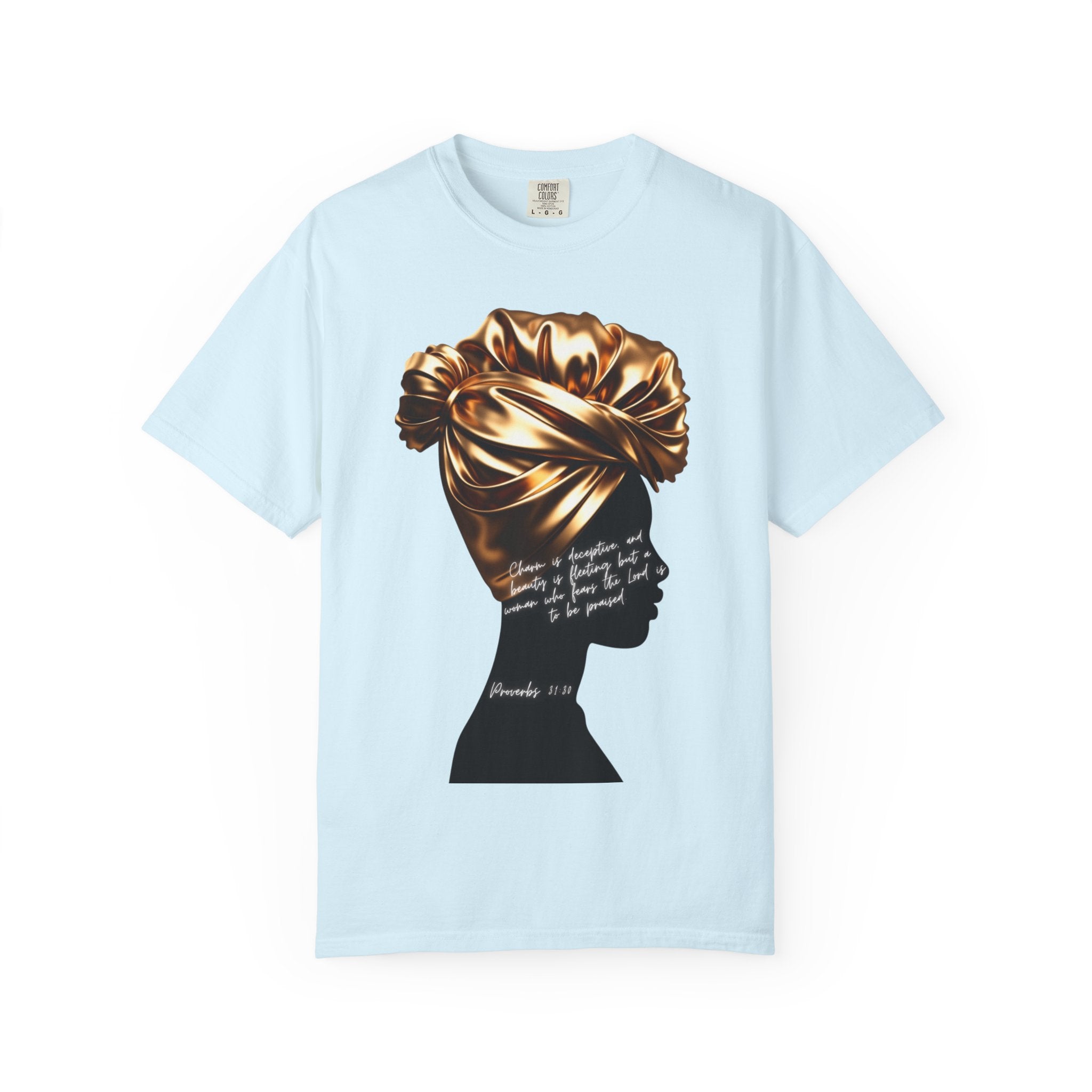Proverbs 31:30 Gold Headwrap- T-Shirt