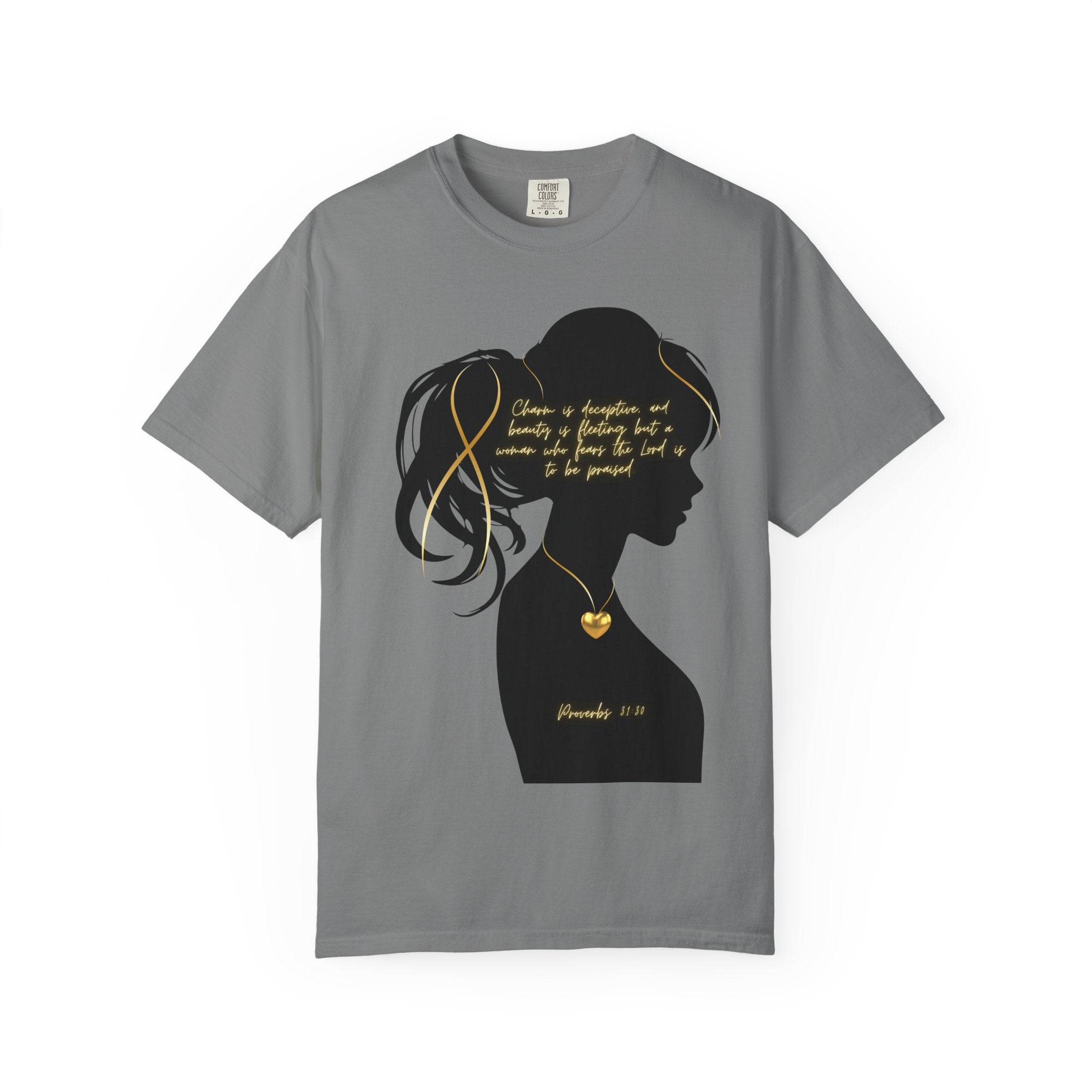 Proverbs 31:30 Gold Heart- T-Shirt