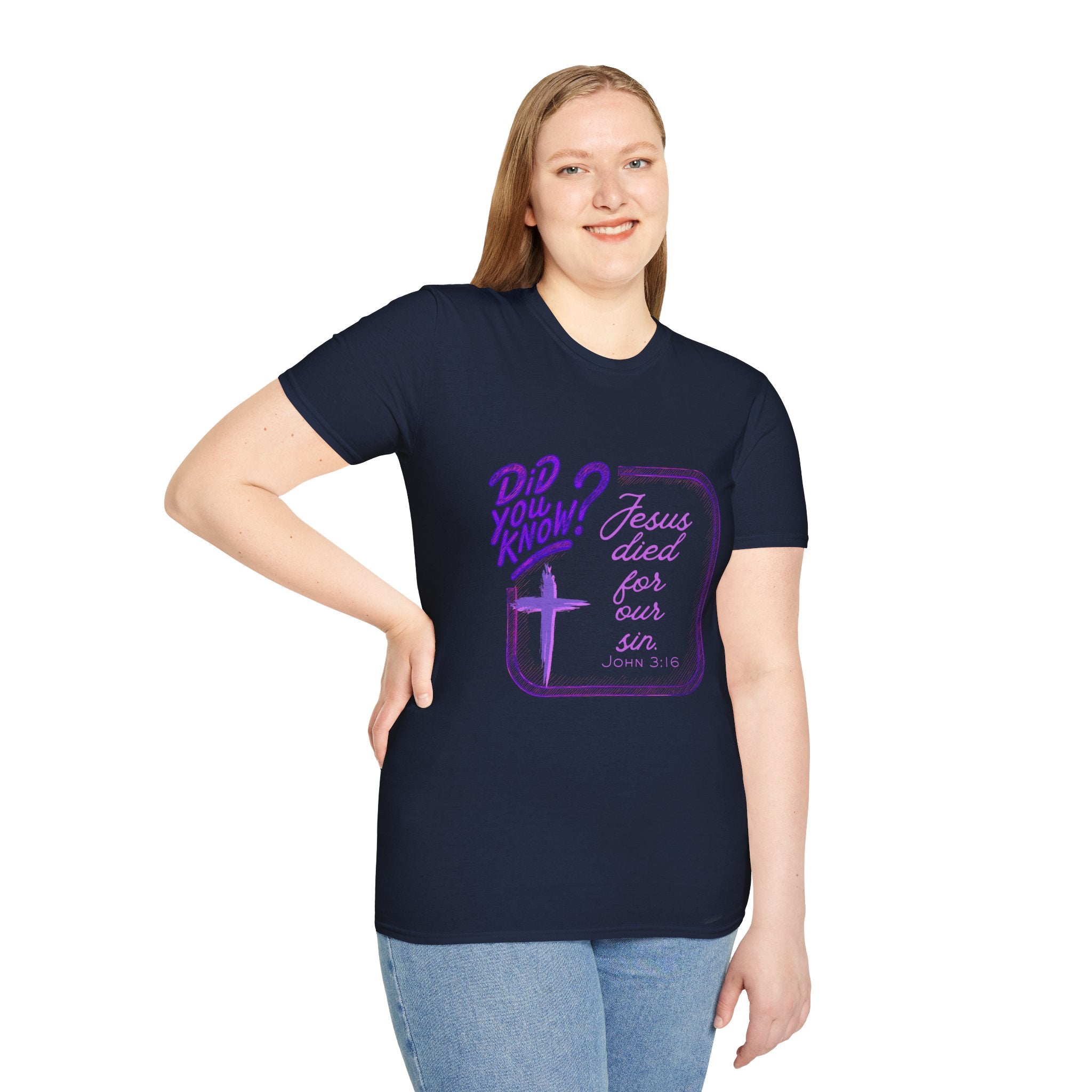 "Did You Know? Jesus Died For Our Sins" - T‑Shirt