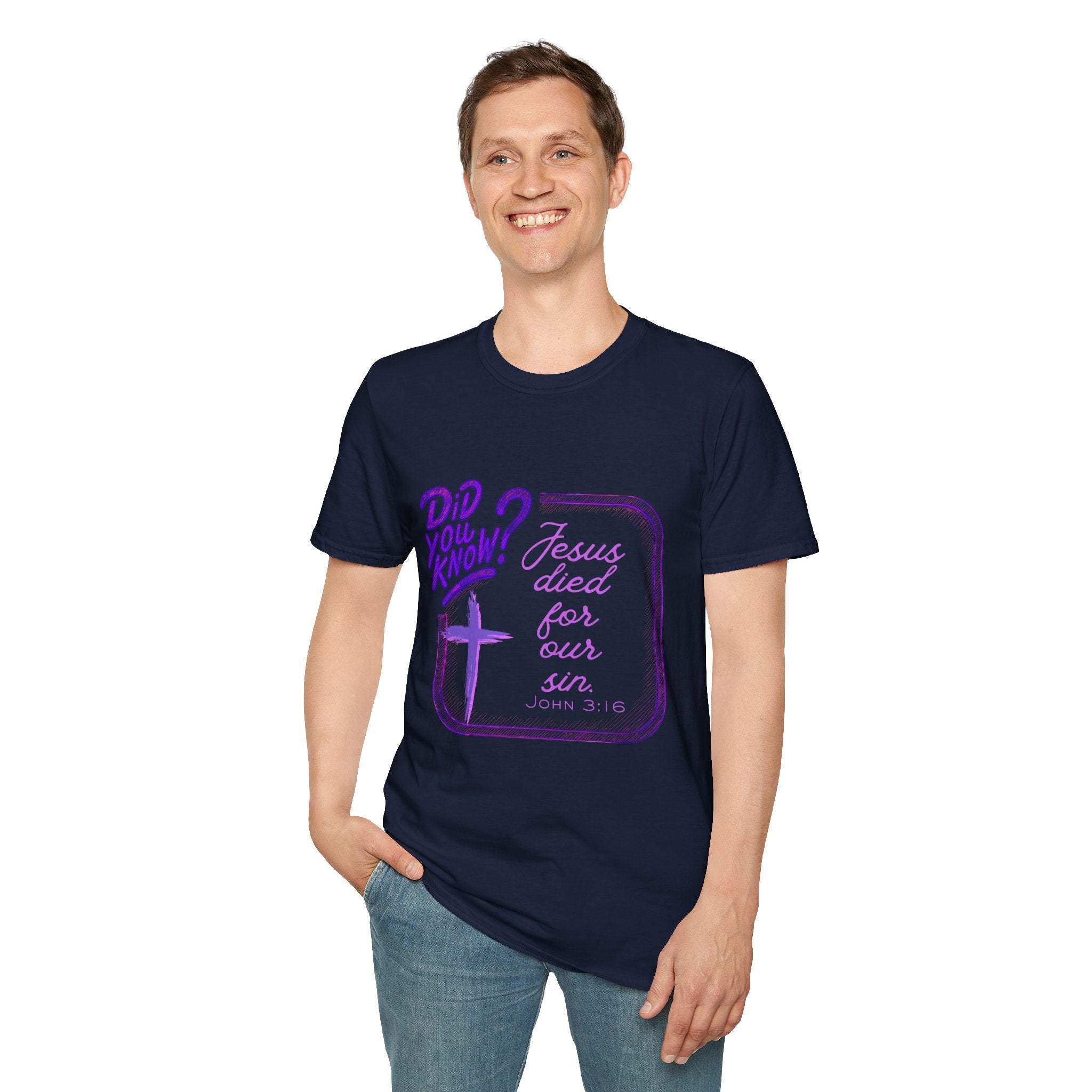 "Did You Know? Jesus Died For Our Sins" - T‑Shirt