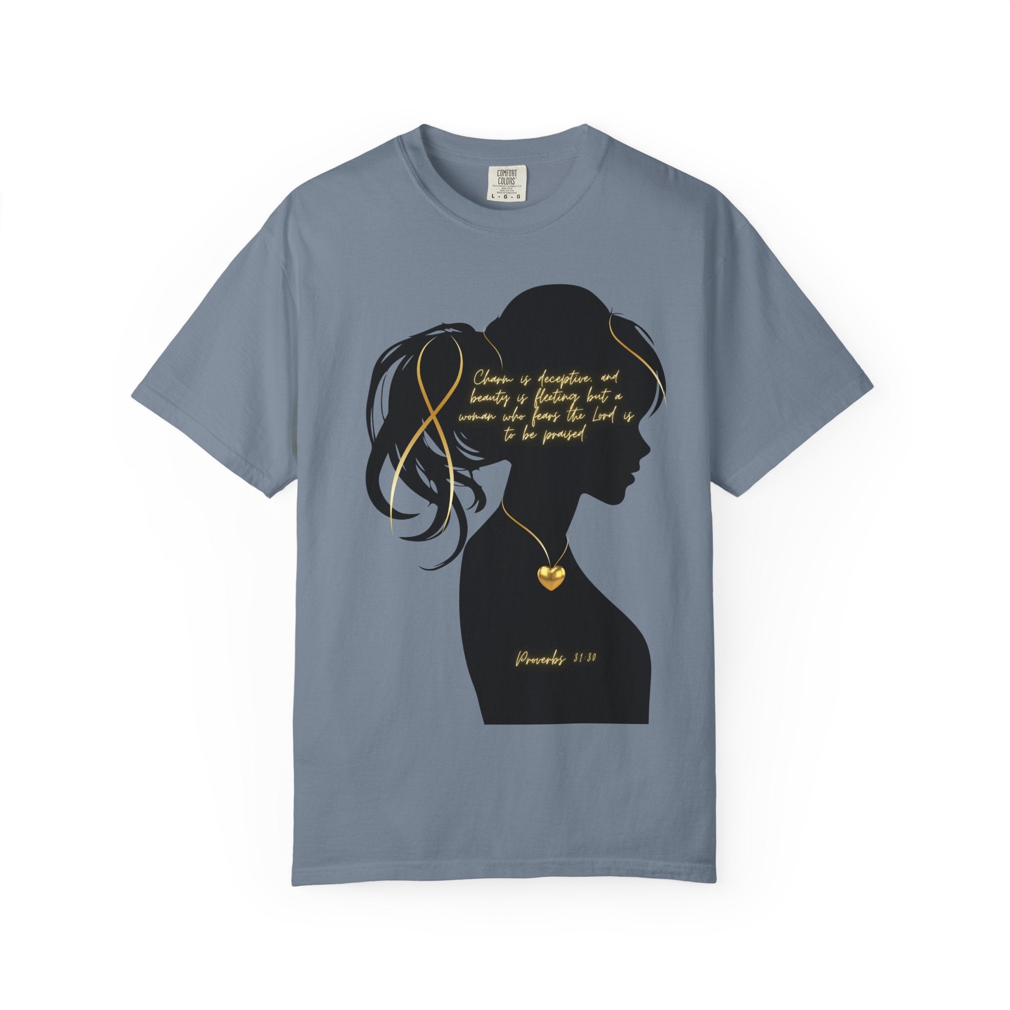 Proverbs 31:30 Gold Heart- T-Shirt
