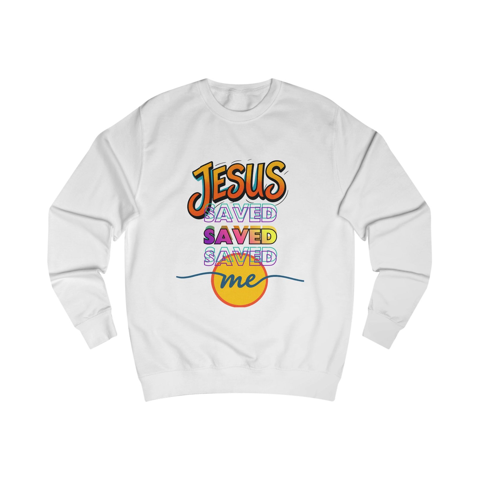"Jesus Saved Me" — Retro Sweatshirt