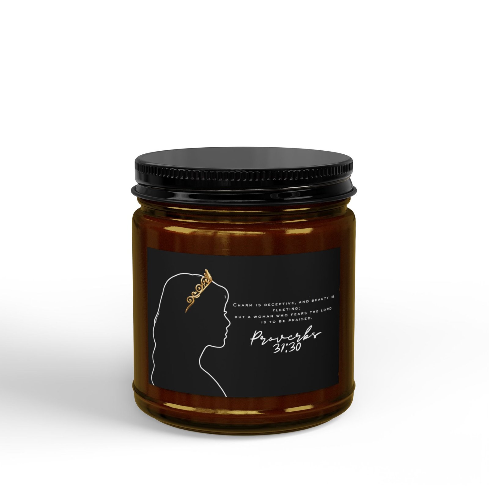 Proverbs 31:30: Gold Crown— Soy Candle (4oz & 9oz)