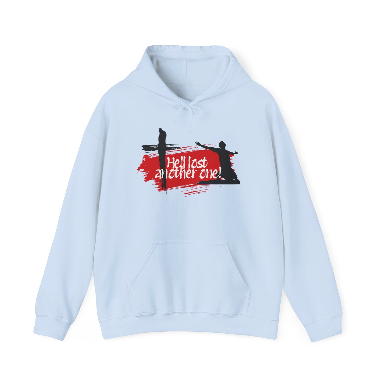 "Hell Lost Another One" - Hoodie
