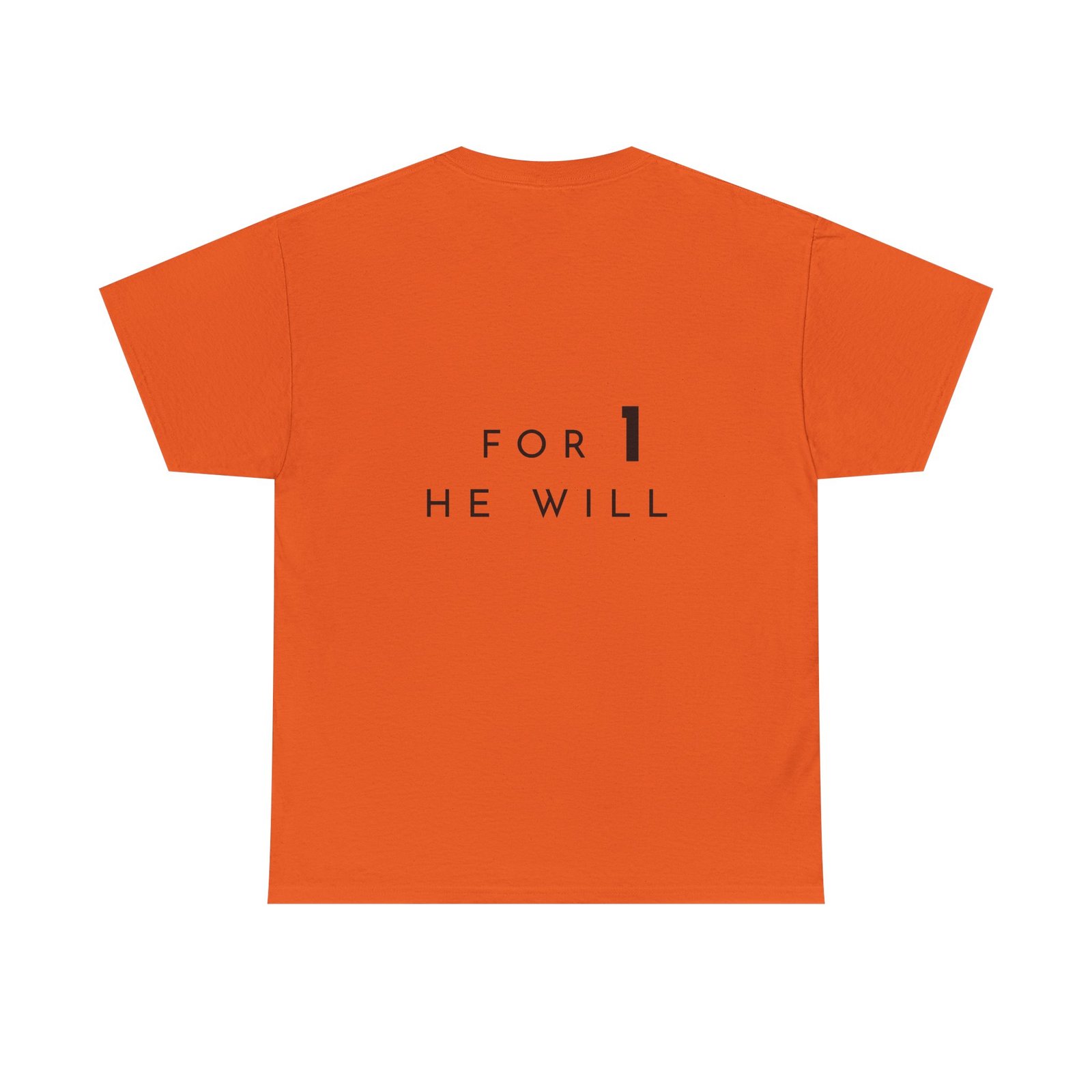 '99: For 1 He Will' — T-Shirt - Image 13