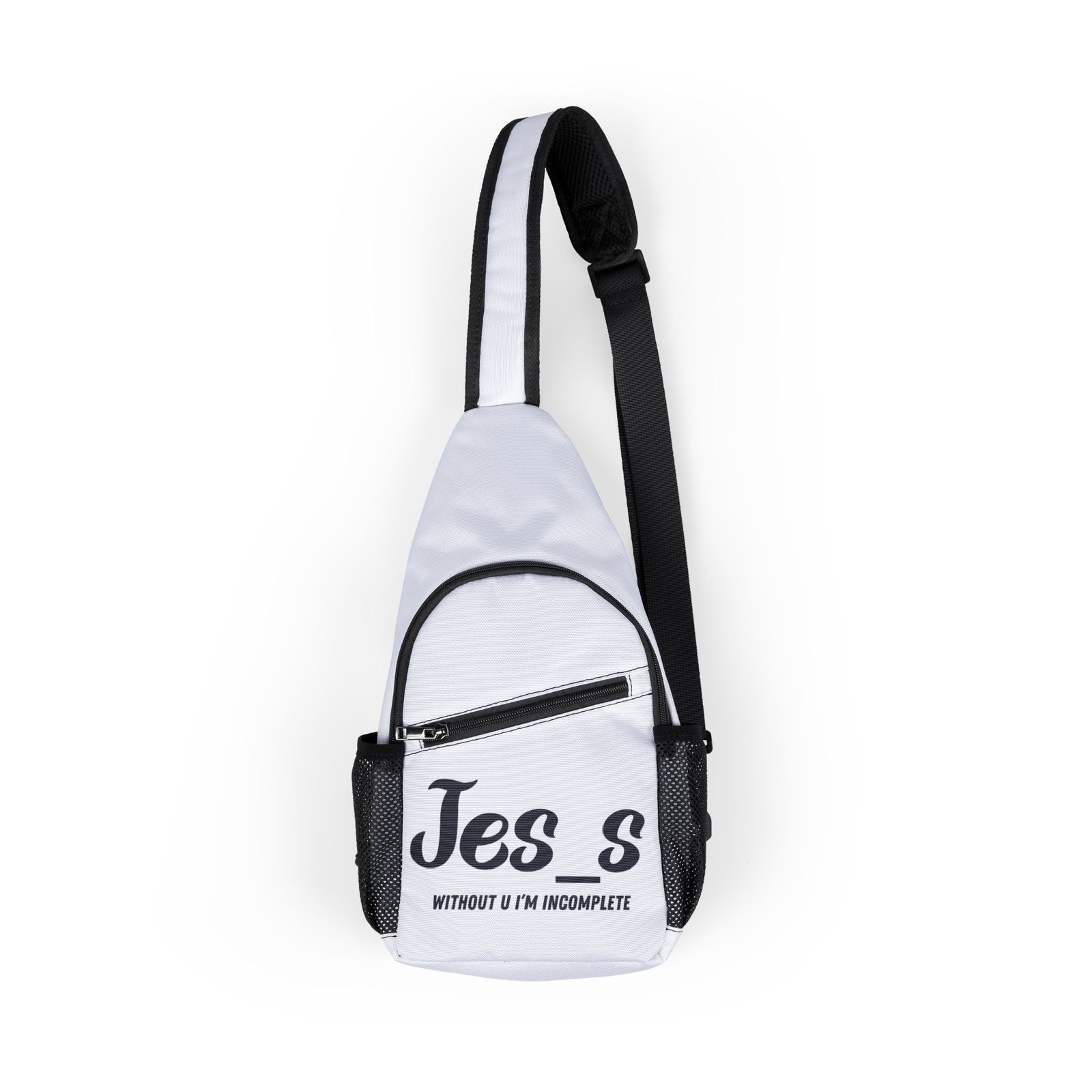 “Jes_s Without U I'm Incomplete” Sling Chest Bag