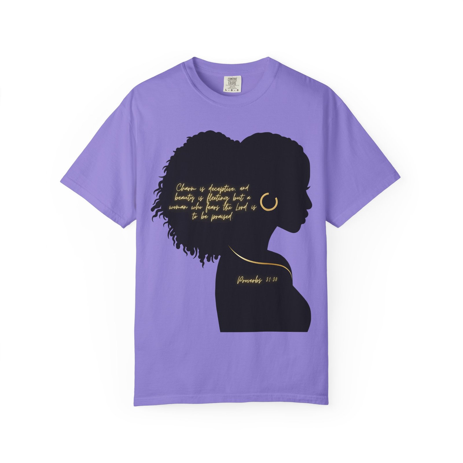 Proverbs 31:30 Gold Earring - T-Shirt - Image 13