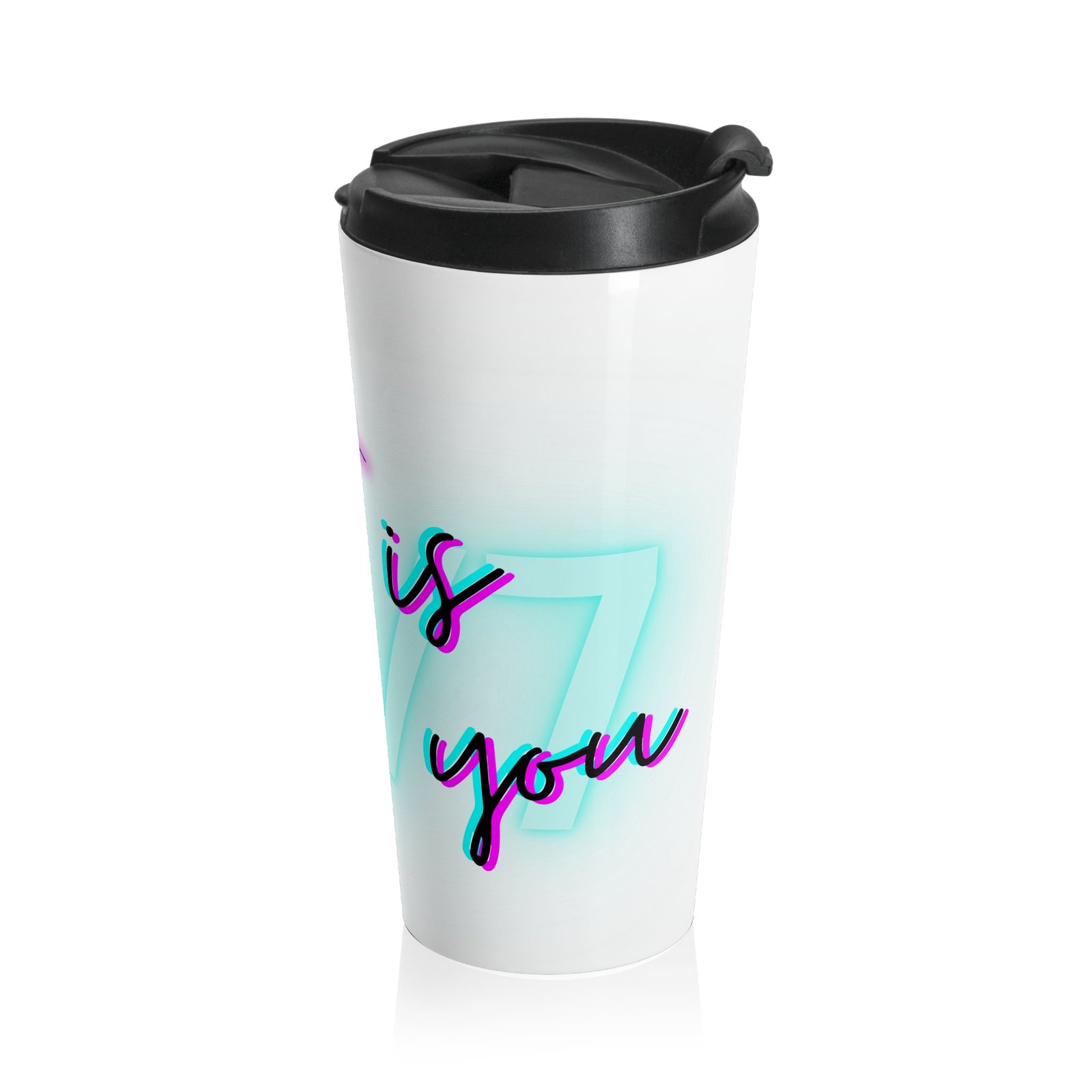 'He Is With You 24/7' - Stainless Steel Travel Mug - Image 4