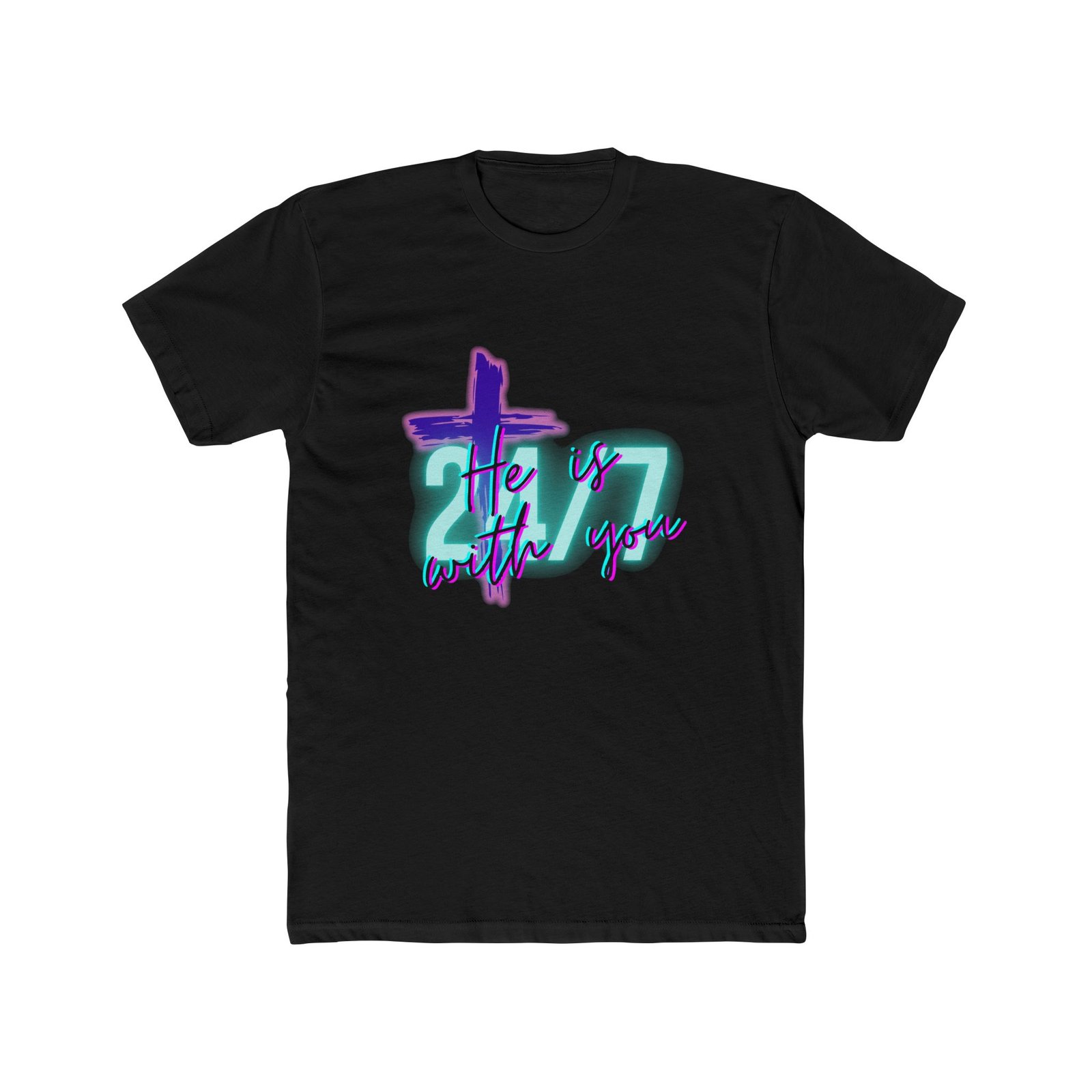 "He Is With You 24/7" — Tee - Image 5