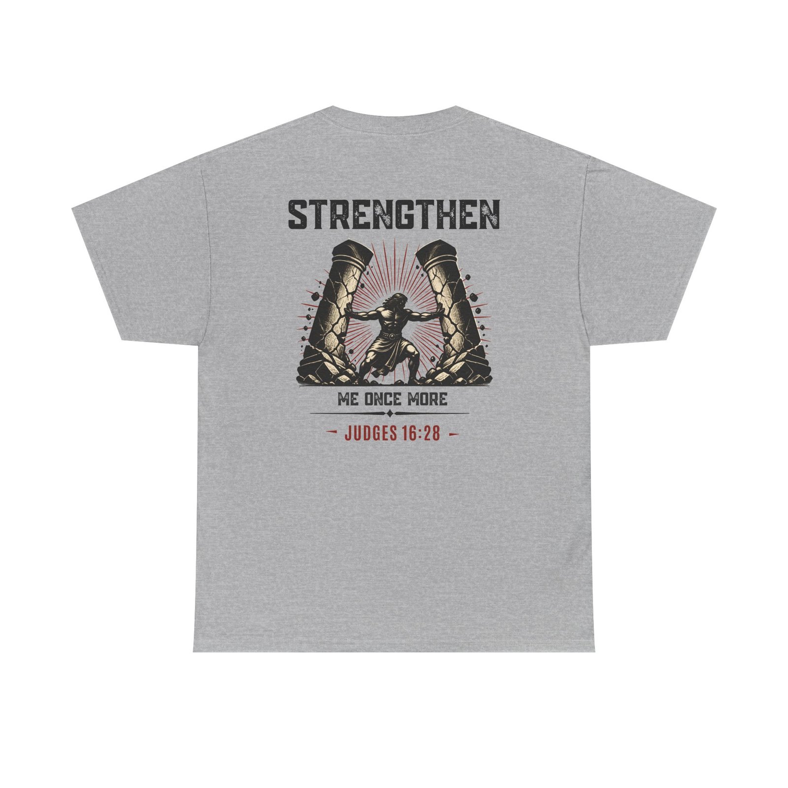 'Strengthen Me': Judges 16:28 - Tee - Image 20