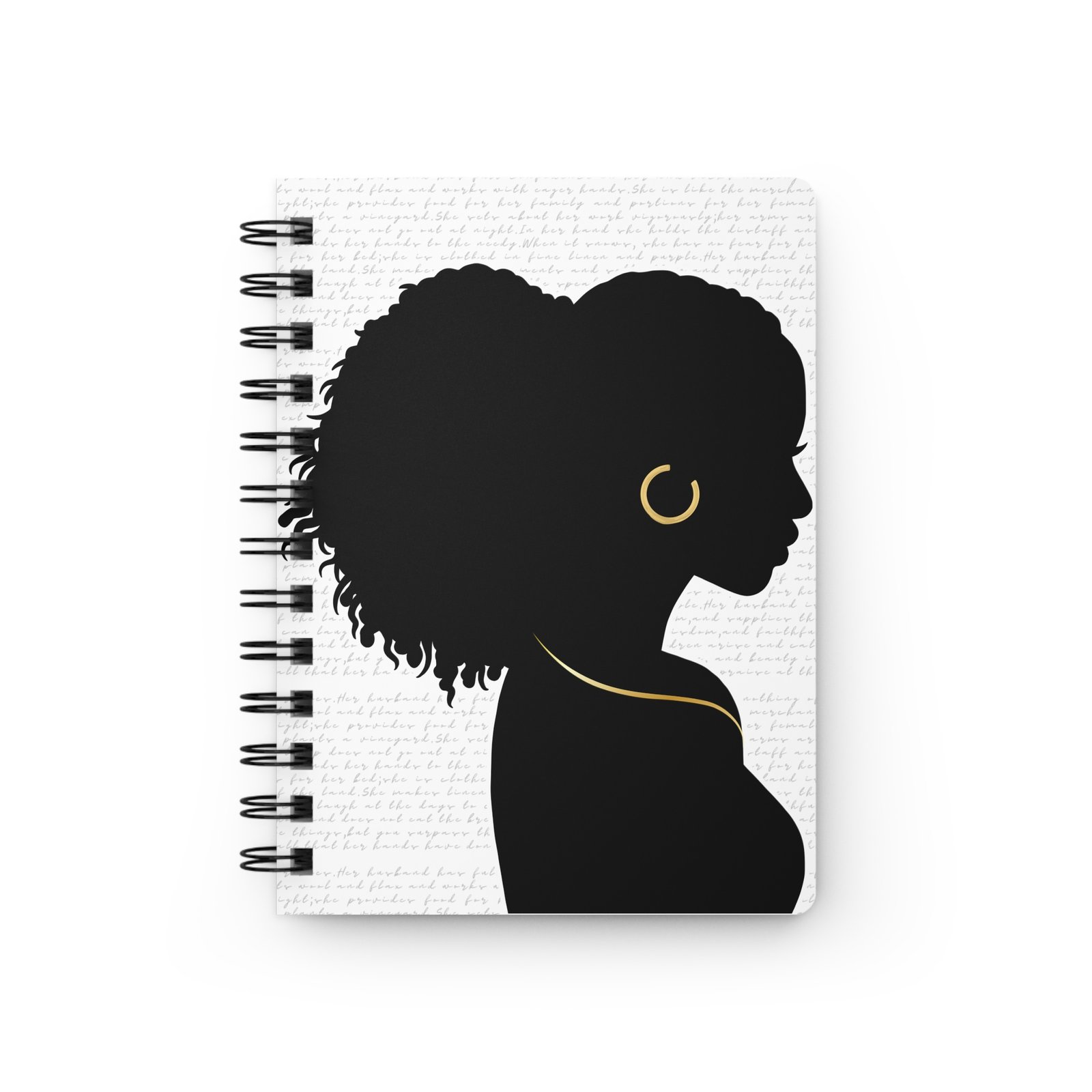 Proverbs 31:30: Gold Earring— Spiral Notebook
