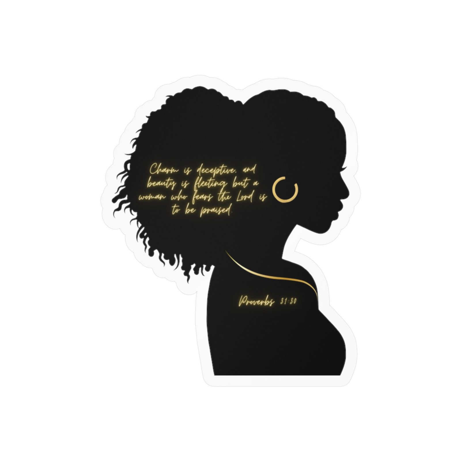 Proverbs 31:30: Gold Earring— Sticker