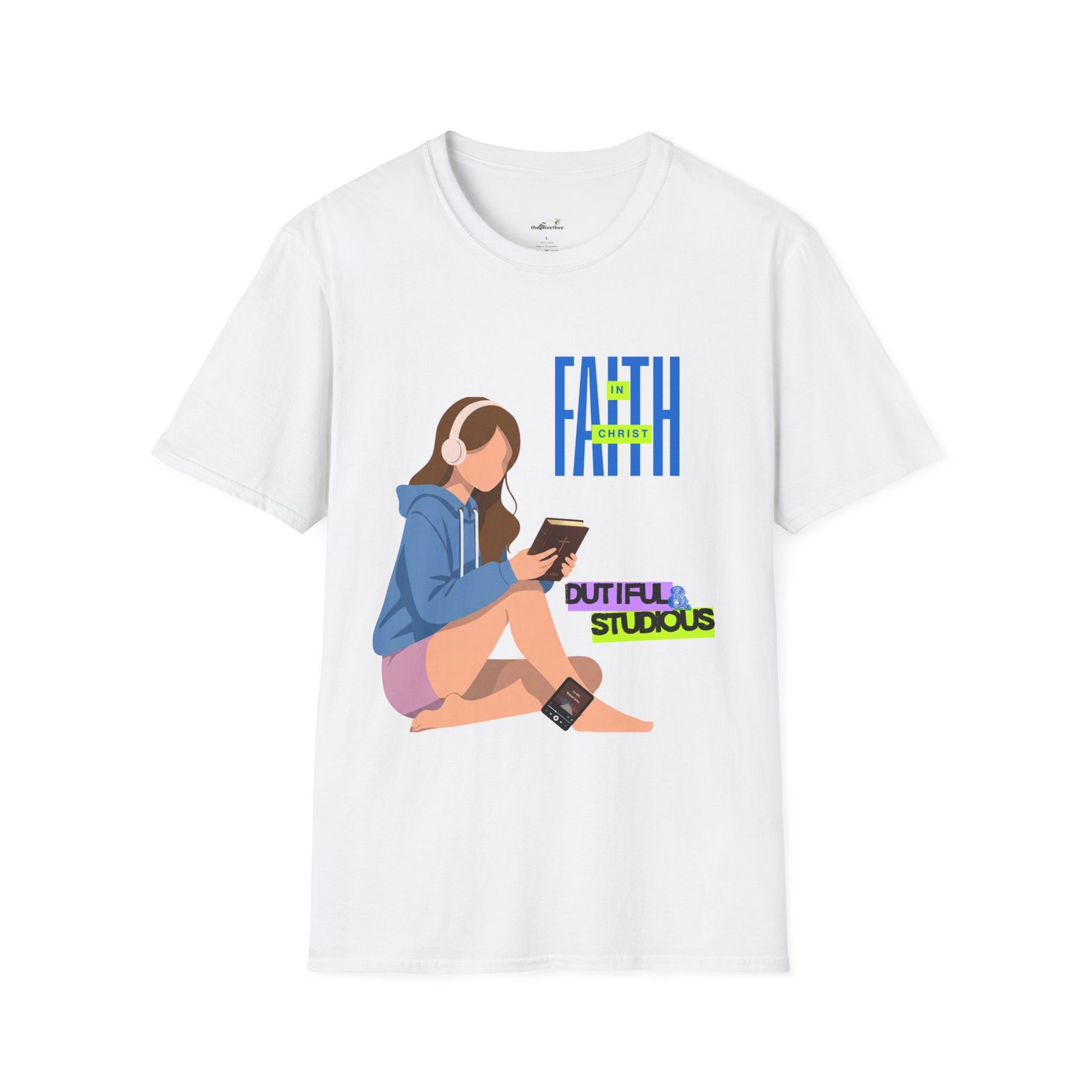 'Faith in Christ': Dutiful & Studious — Tee