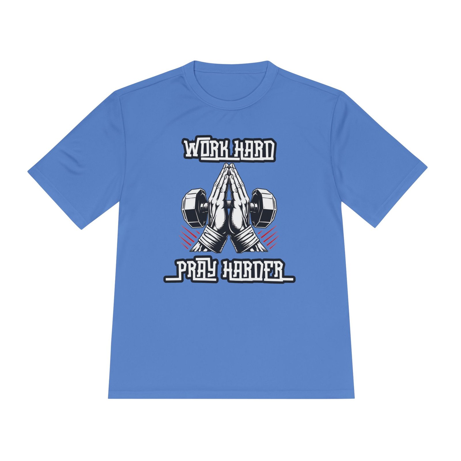 Work Hard Pray Harder - Tee - Image 15