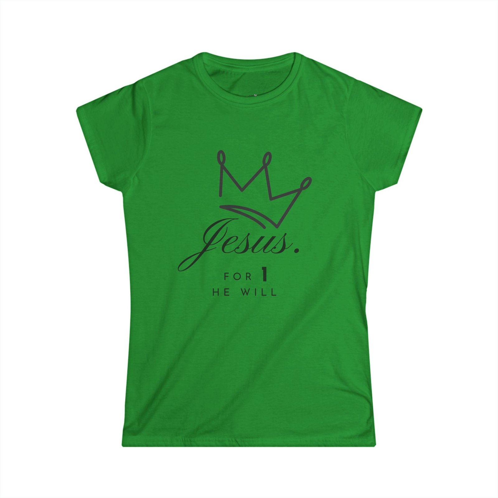 'Jesus. For 1 He Will' - Softstyle Tee - Image 7