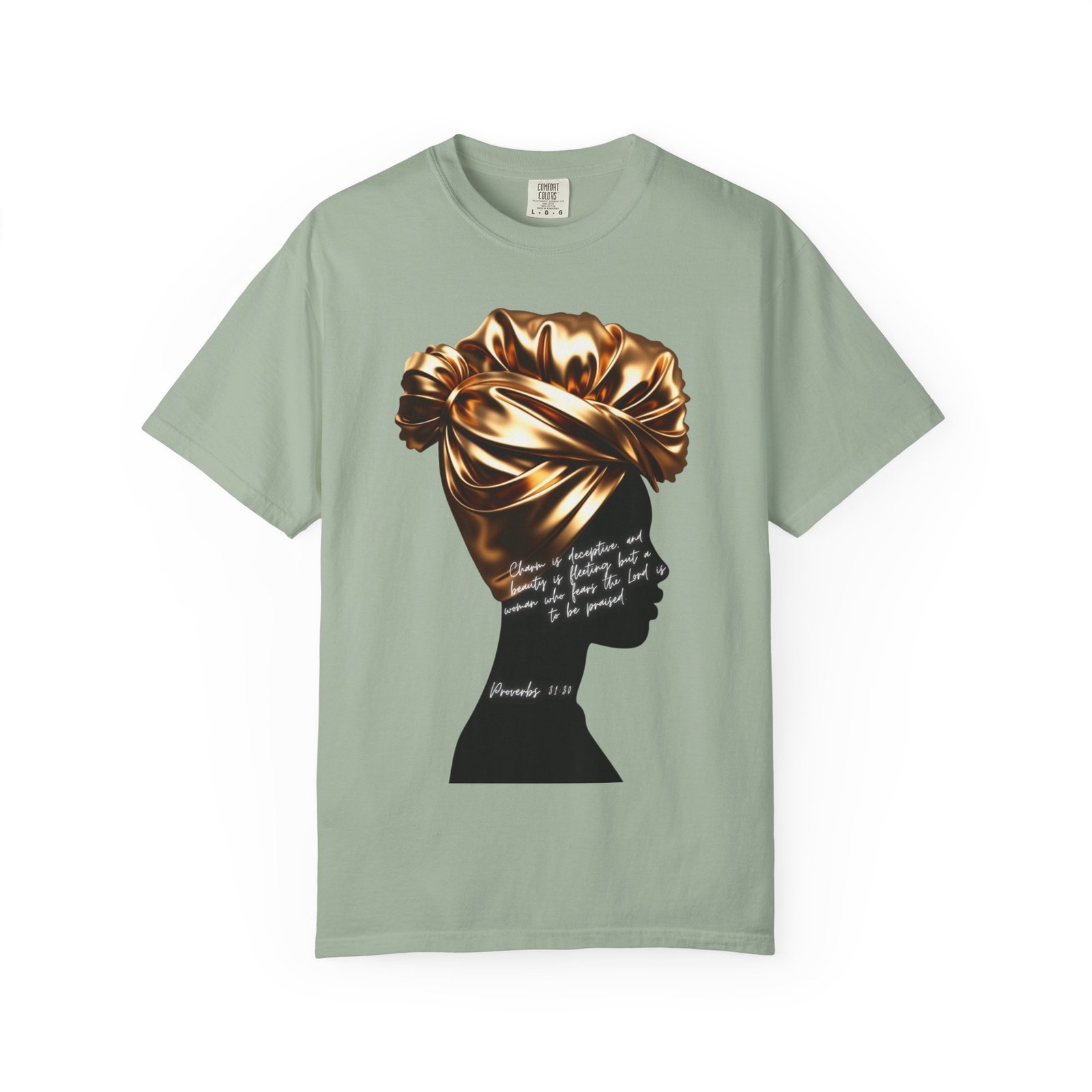 Proverbs 31:30 Gold Headwrap- T-Shirt - Image 7