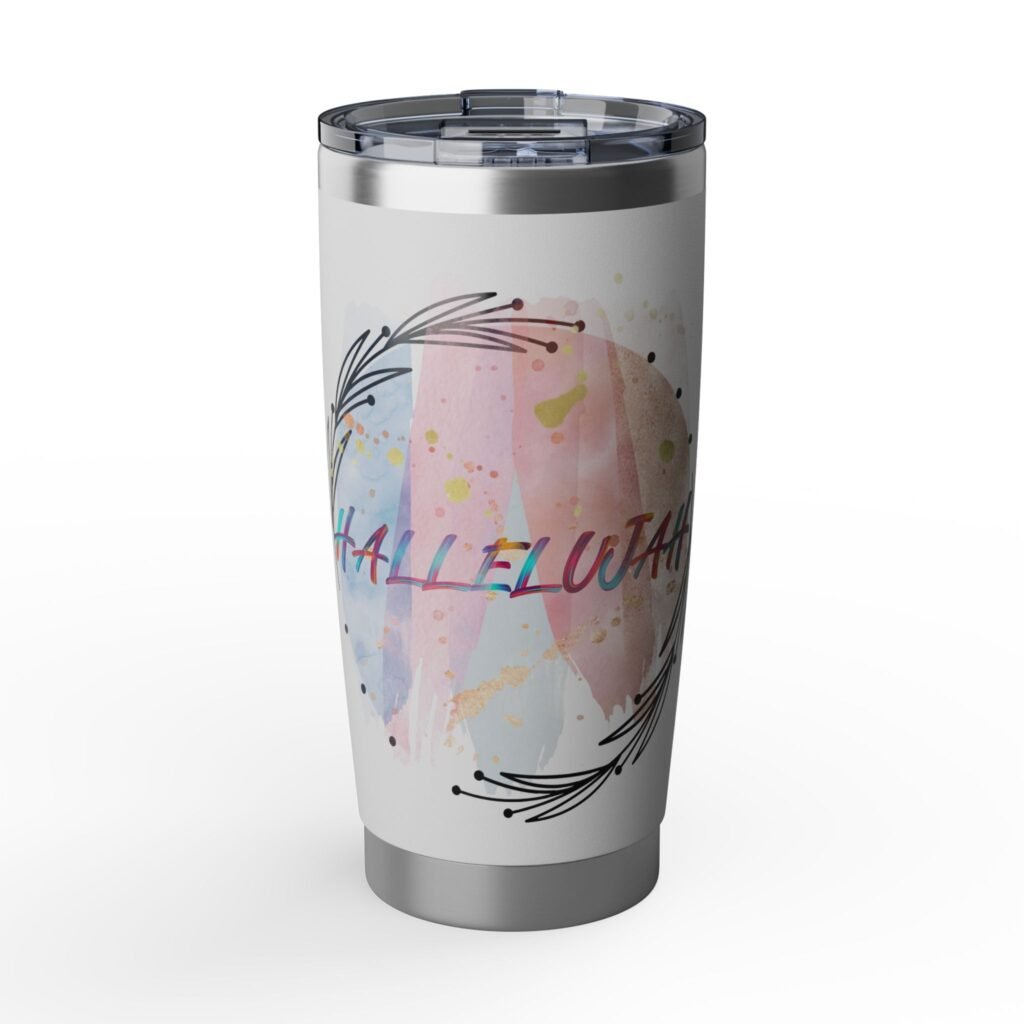 'Hallelujah' - Stainless Steel Tumbler (20oz)