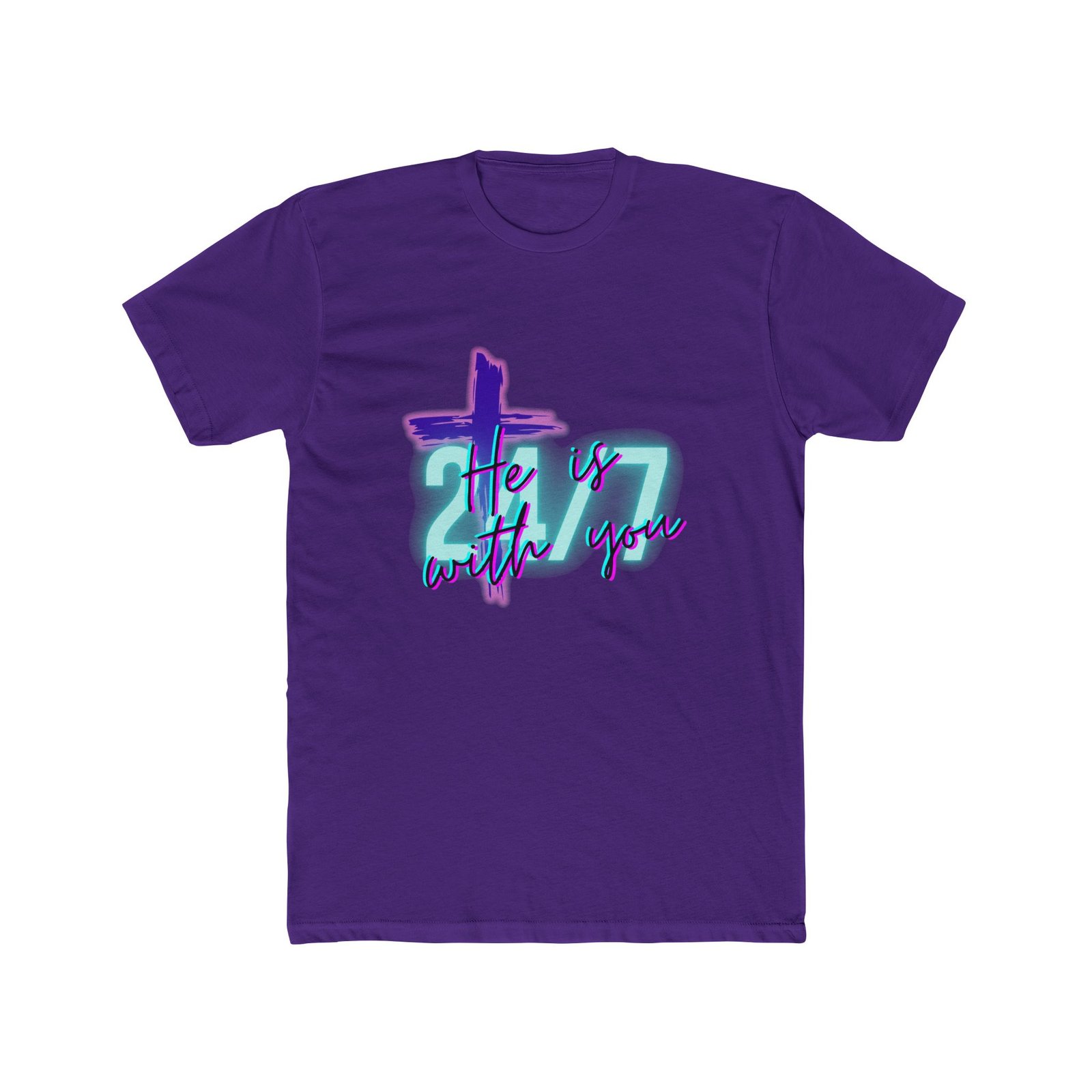 "He Is With You 24/7" — Tee - Image 15