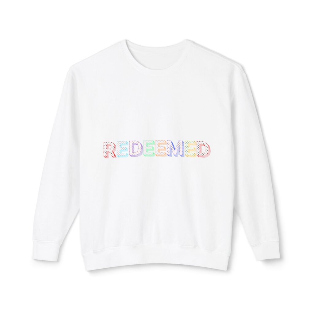 ‘Redeemed’ - Crewneck