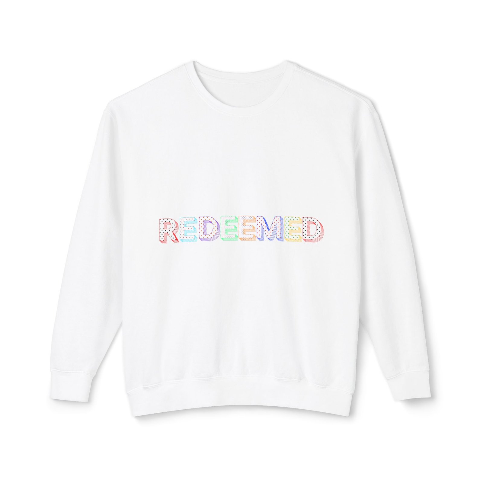 ‘Redeemed’ - Crewneck
